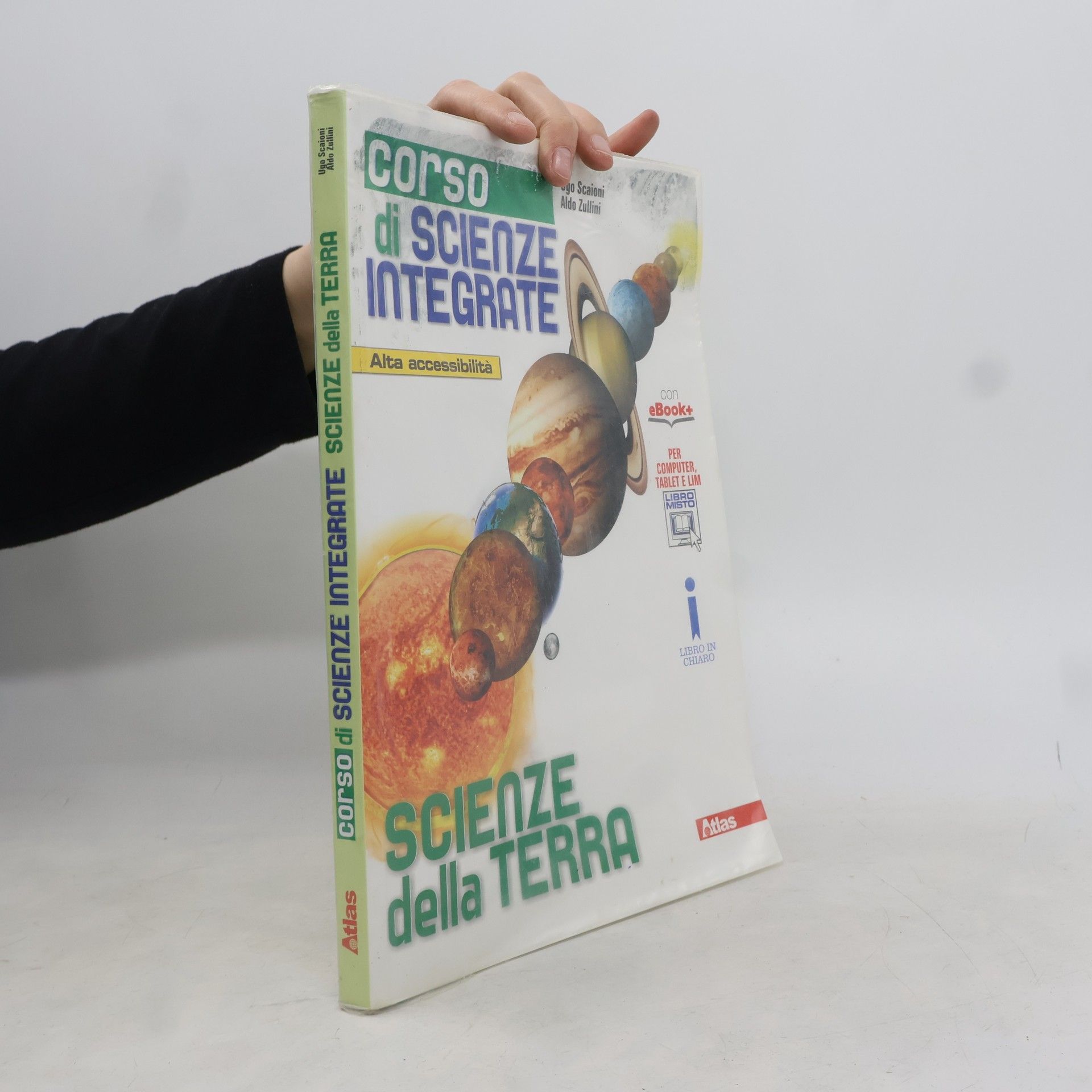 Ugo Scaioni  Corso di scienze integrate: Scienze della Terra