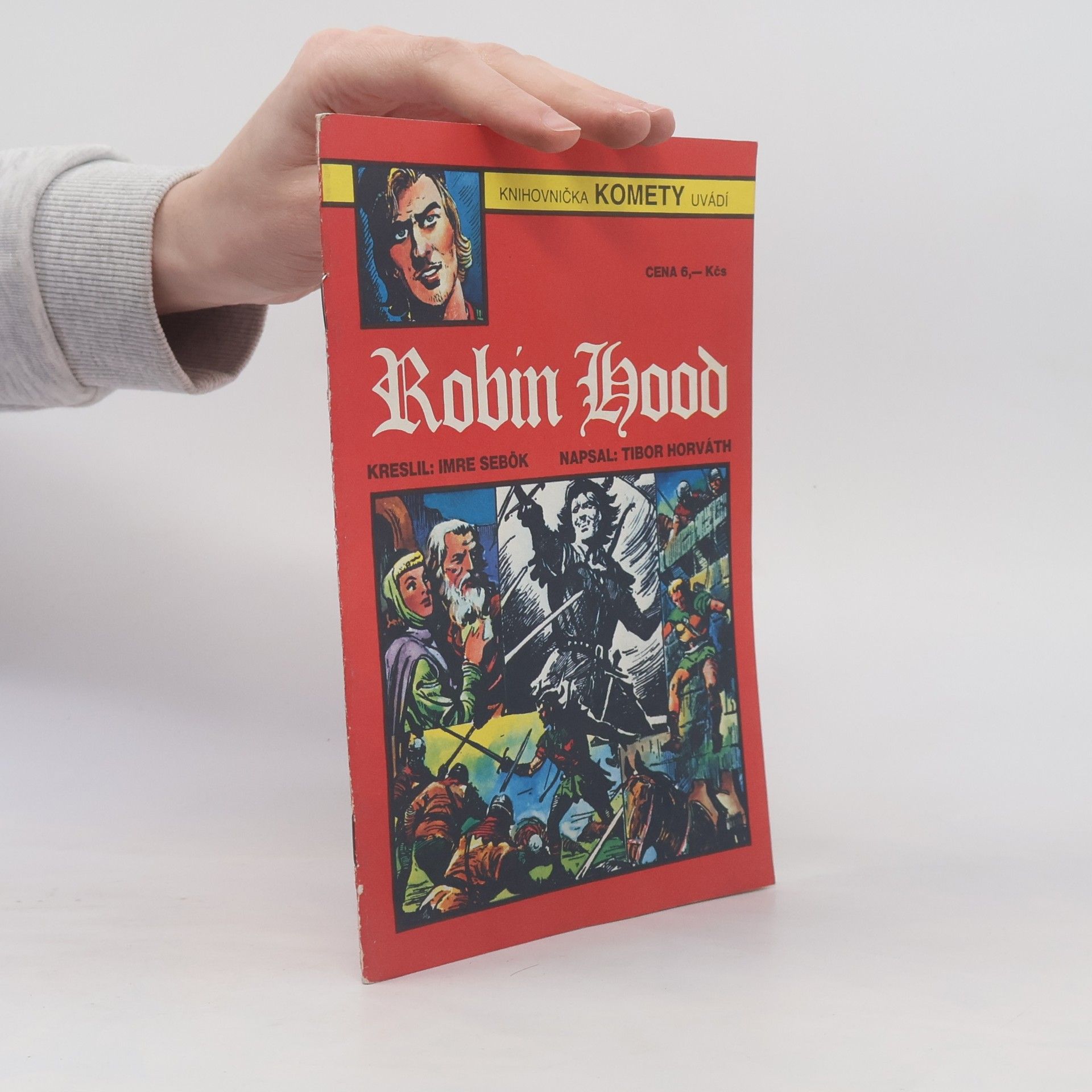 Tibor Horváth Knihovnička Komety #1: Robin Hood