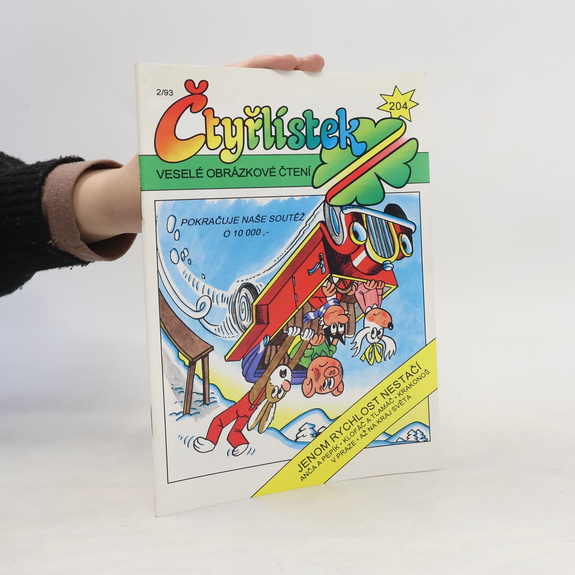 Various authors Čtyřlístek 204, 2/1993. Jenom rychlost nestačí