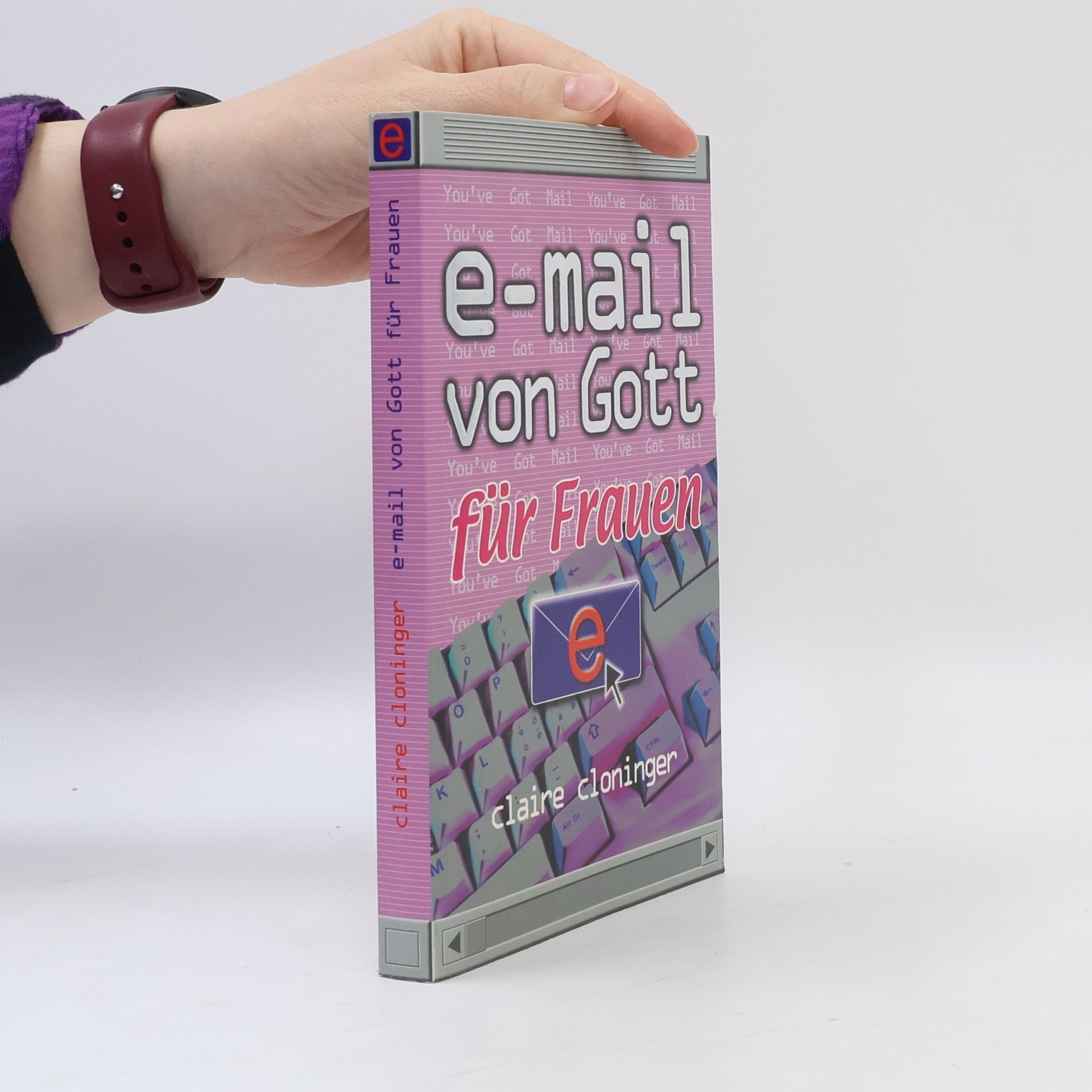 Claire Cloninger E-Mail von Gott für Frauen