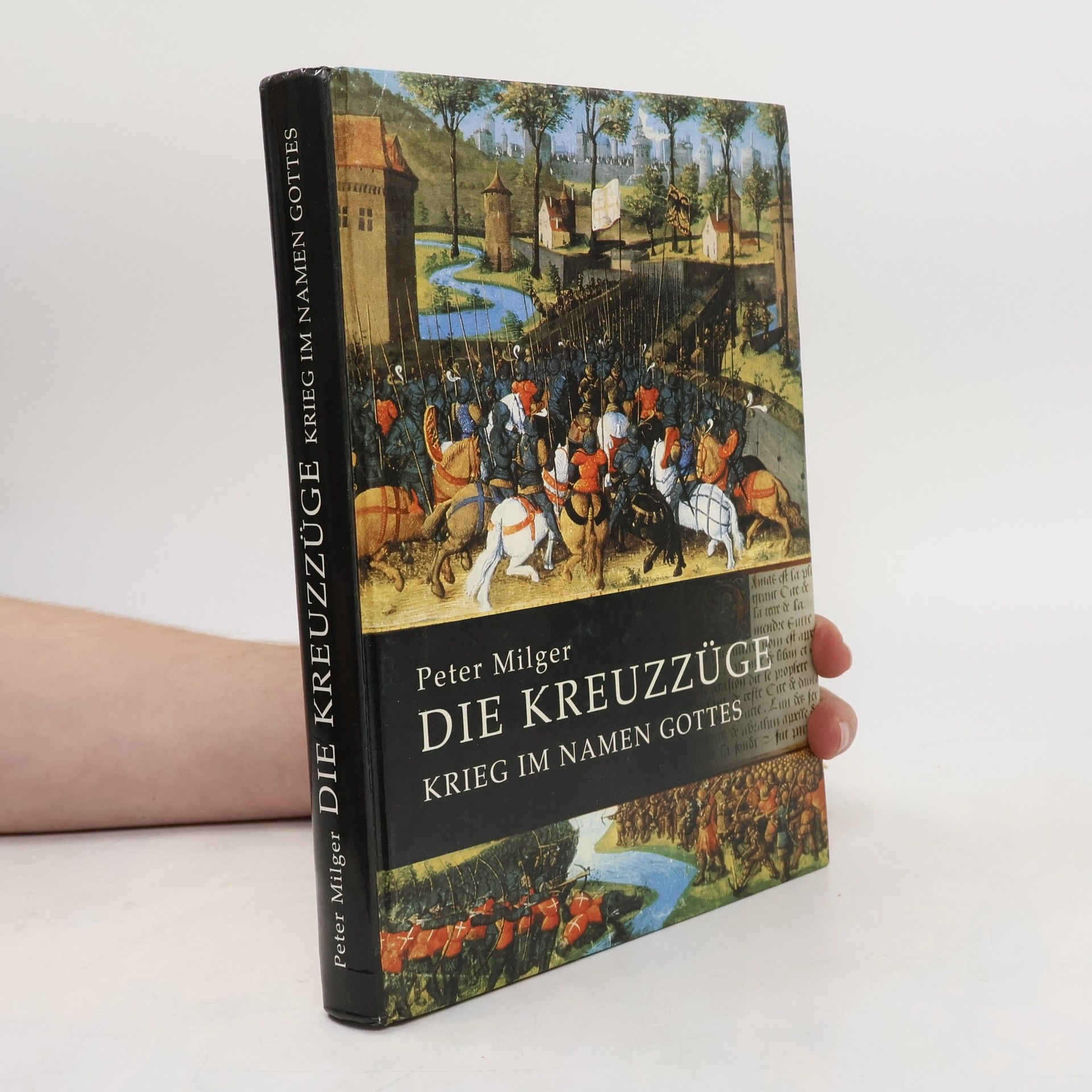Peter Milger Die Kreuzzüge