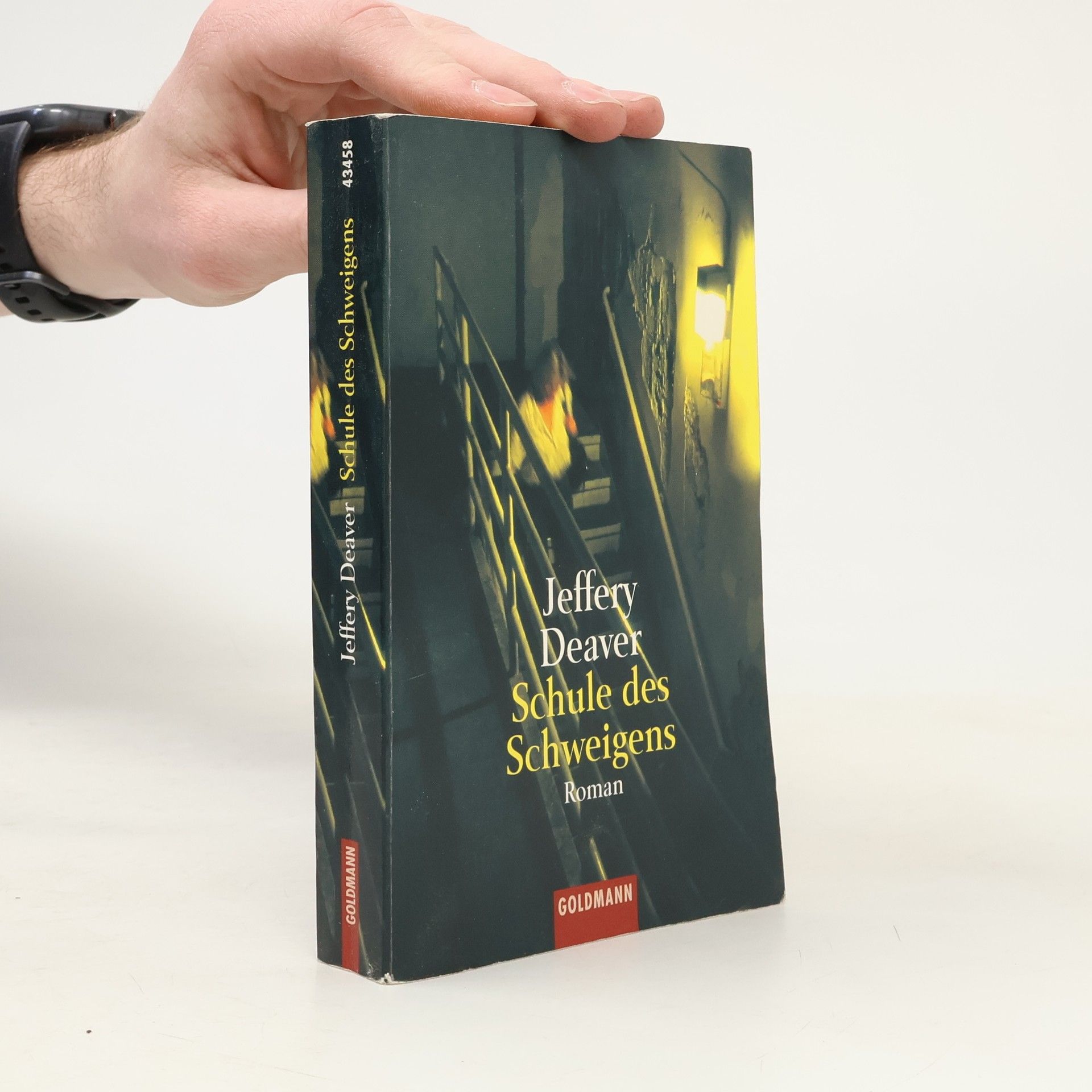 Jeffery Deaver Schule des Schweigens