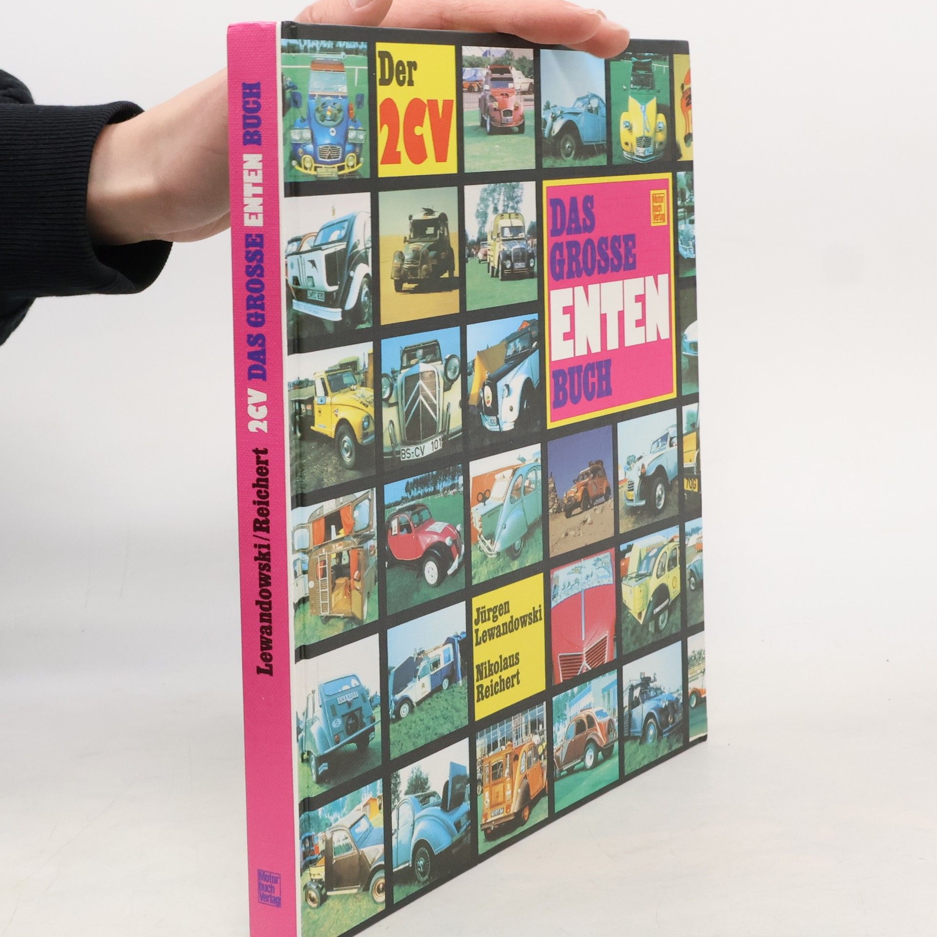 Jürgen Lewandowski Der 2CV. Das große Entenbuch