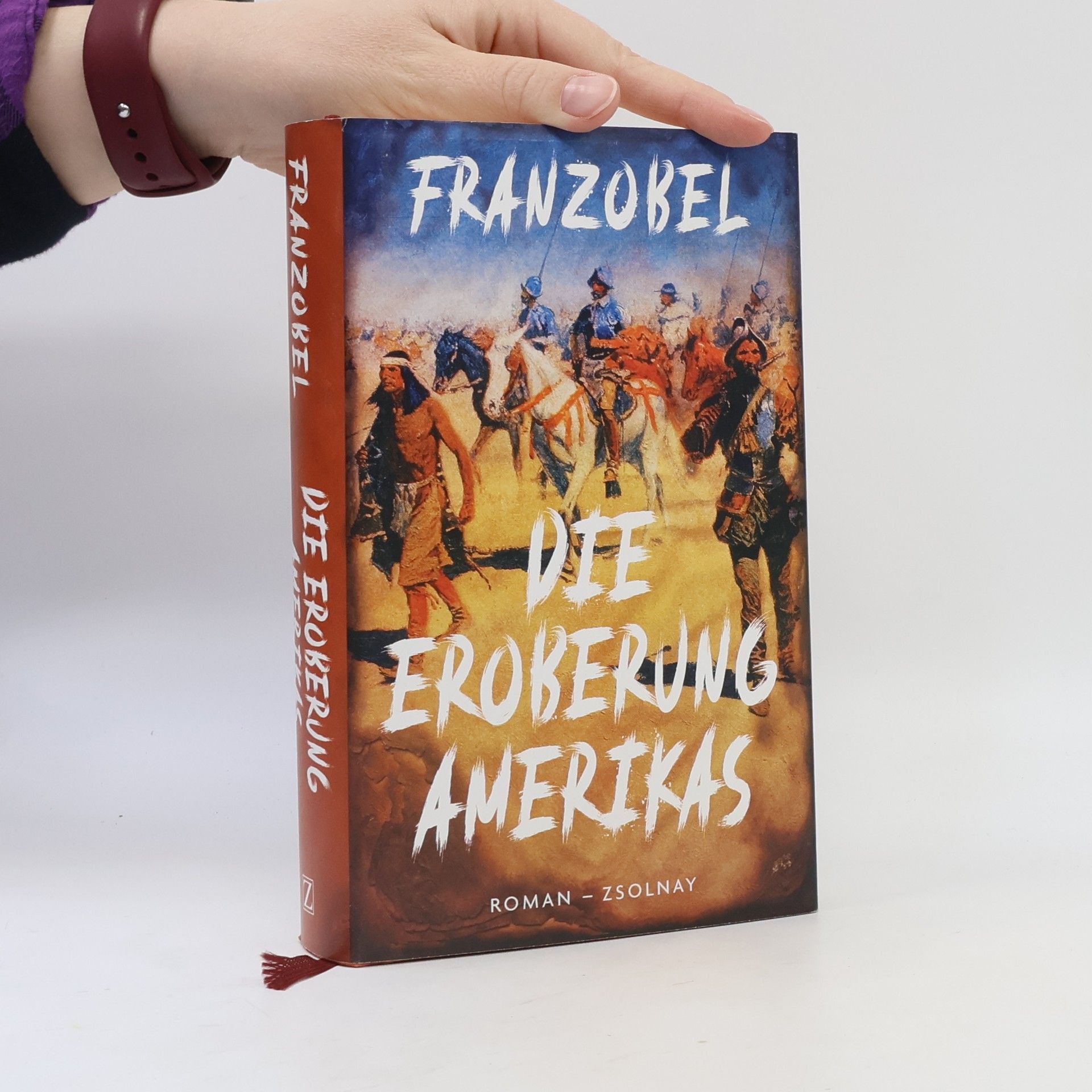 Franzobel Die Eroberung Amerikas