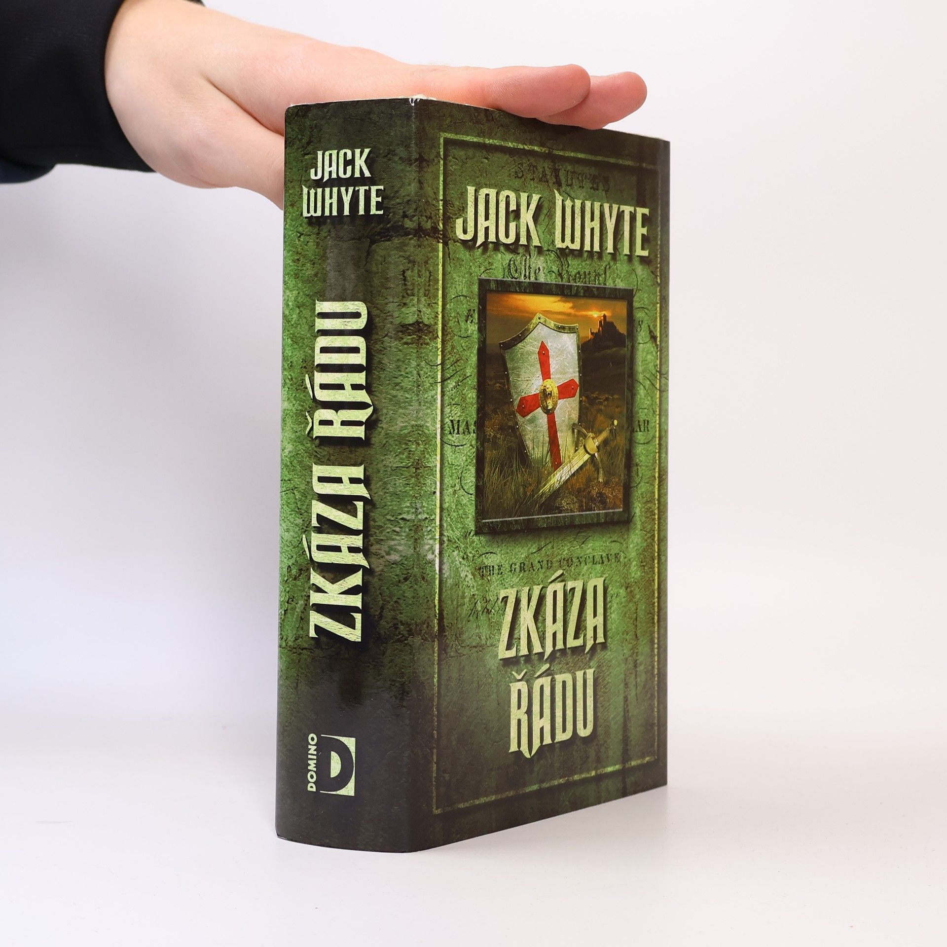 Jack Whyte Zkáza řádu