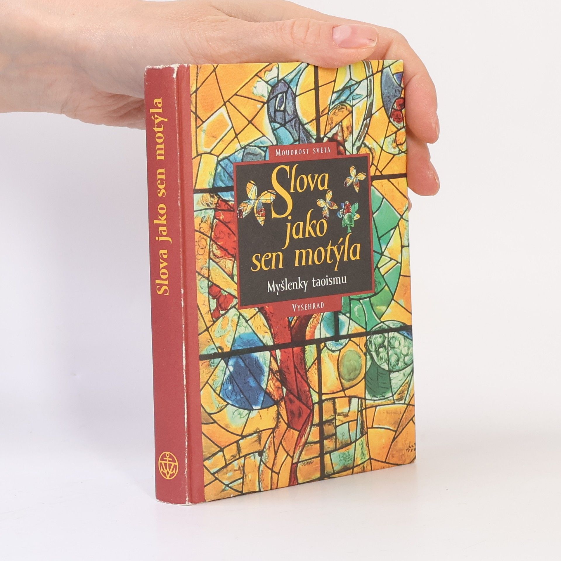 Wolfgang Ommerborn Slova jako sen motýla: Myšlenky taoismu