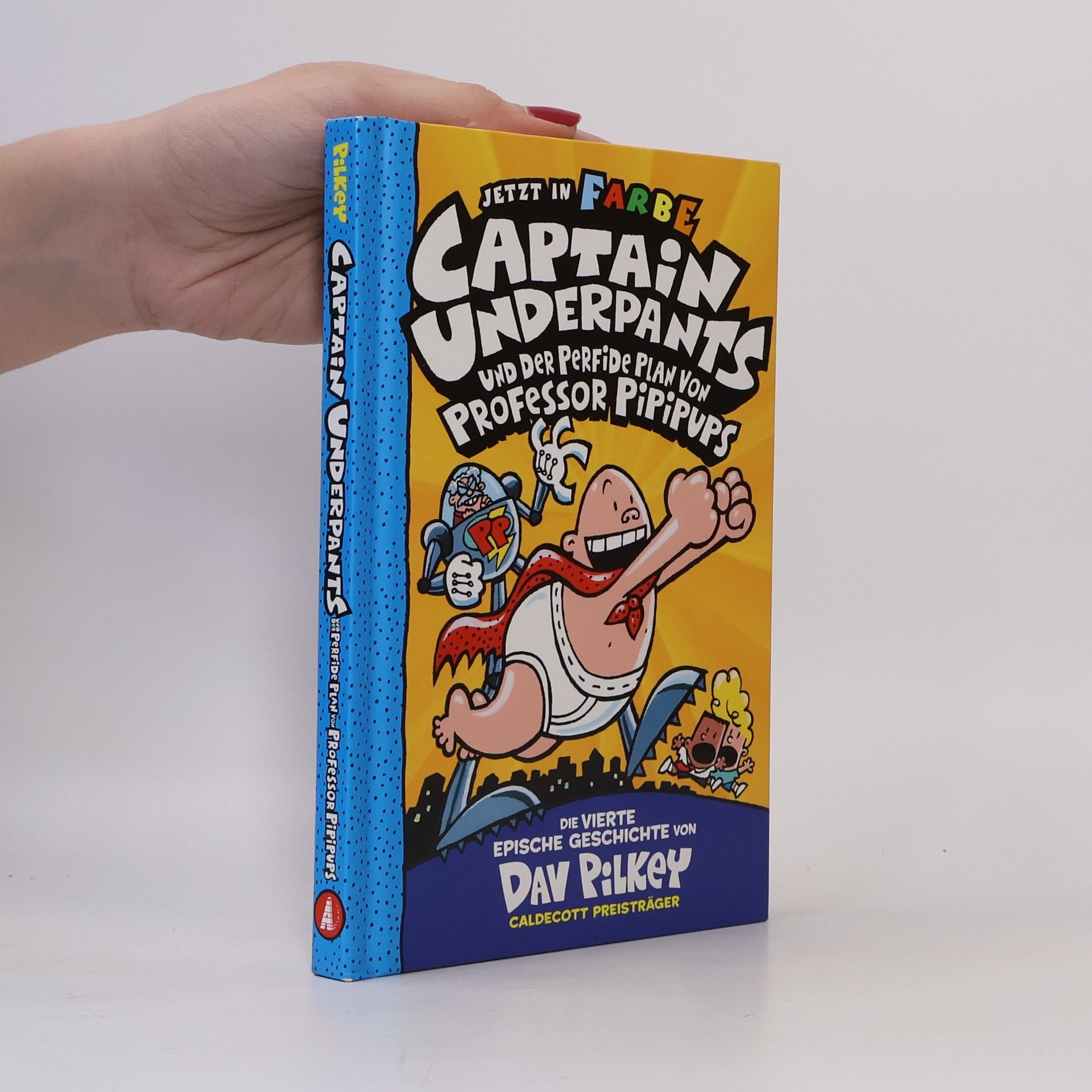 Dav Pilkey Captain Underpants Band 4 - Captain Underpants und der perfide Plan von Professor Pipipups