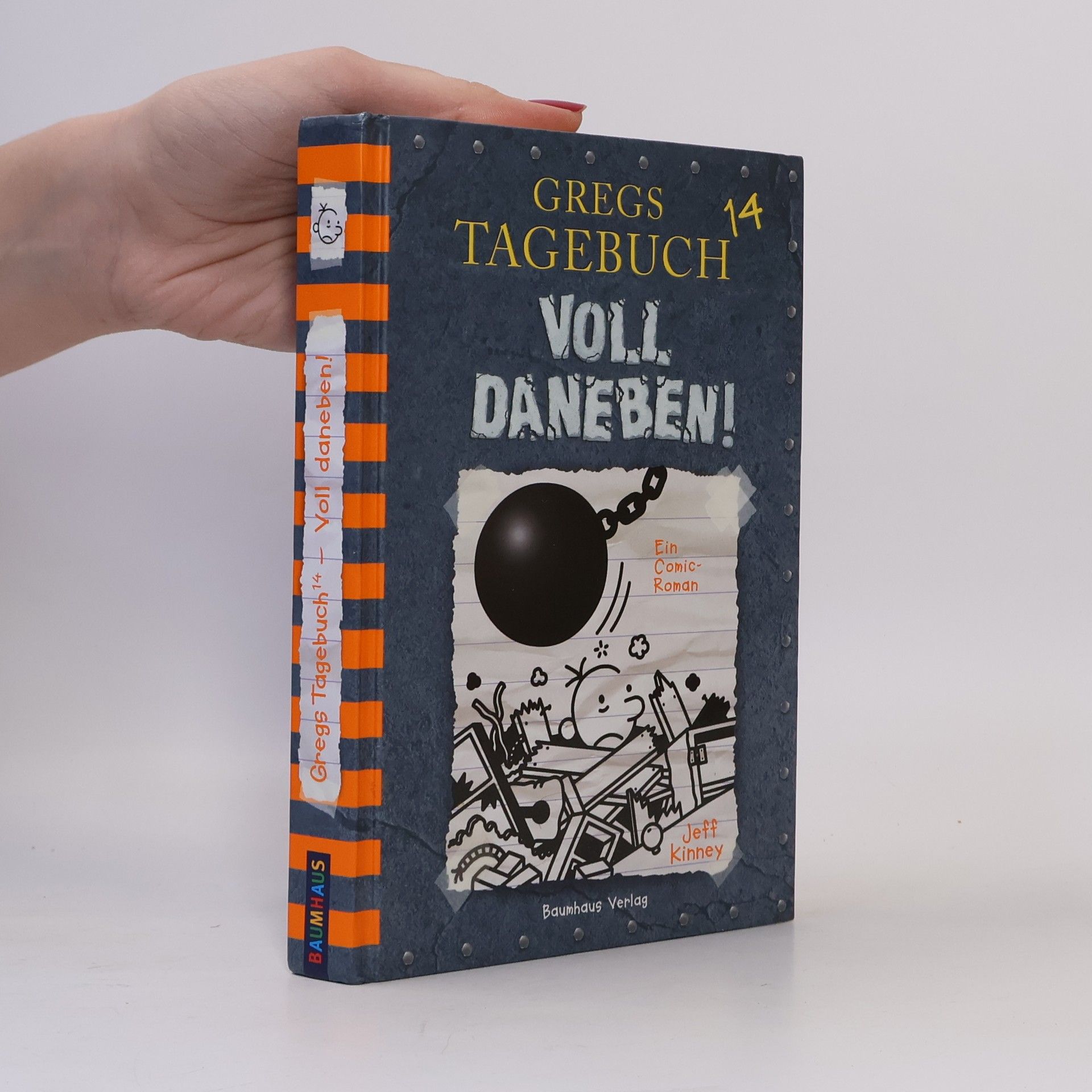 Jeff Kinney Gregs Tagebuch: Voll Daneben!