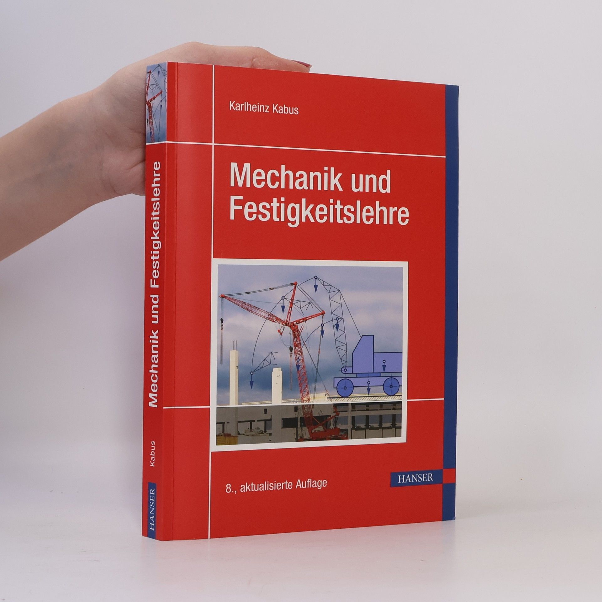 Karlheinz Kabus Mechanik und Festigkeitslehre
