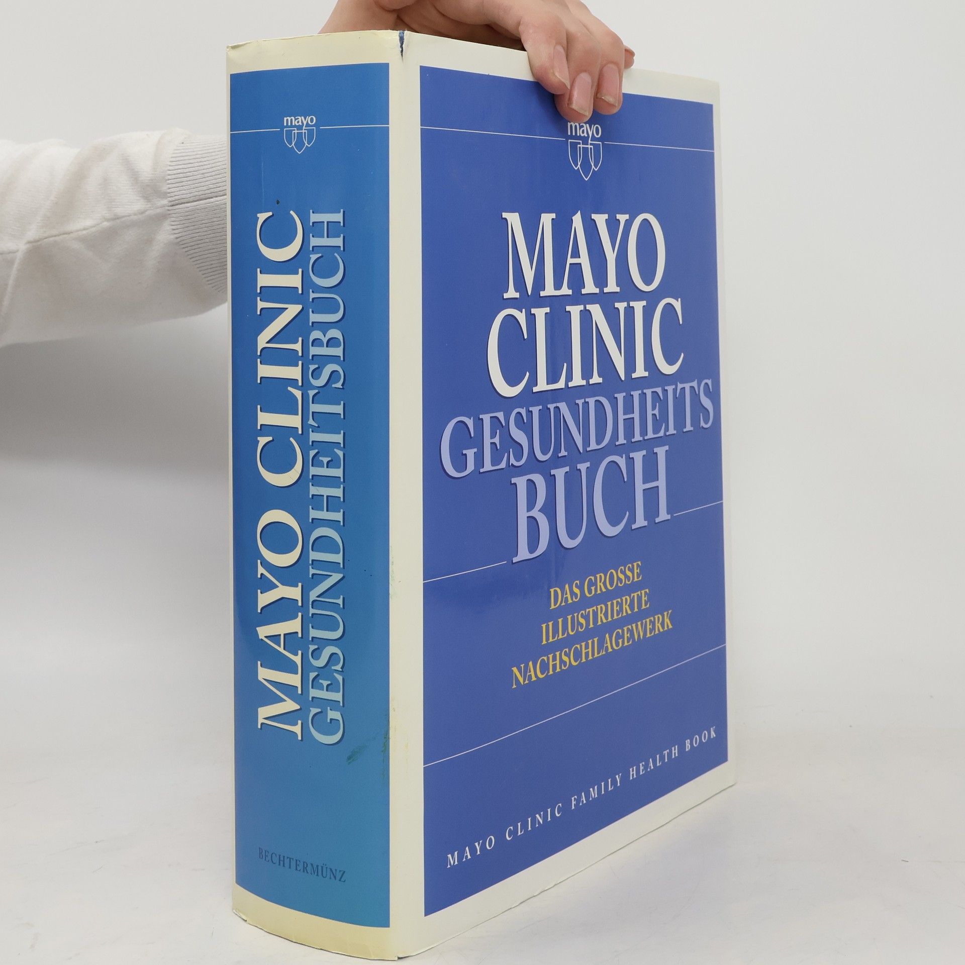 Various authors Mayo Clinic Gesundheits Buch