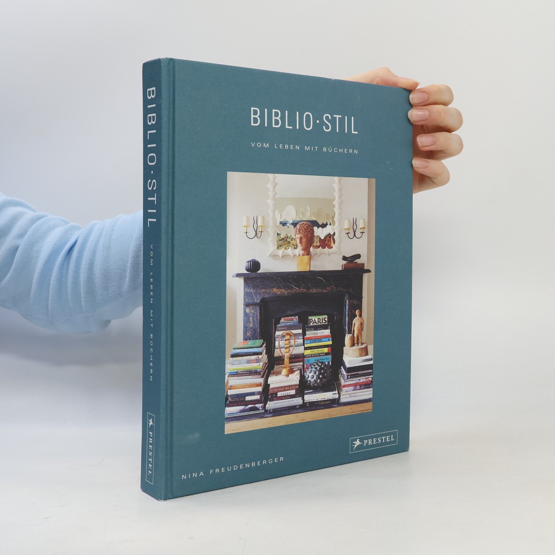 Nina Freudenberger BiblioStil: Vom Leben mit Büchern