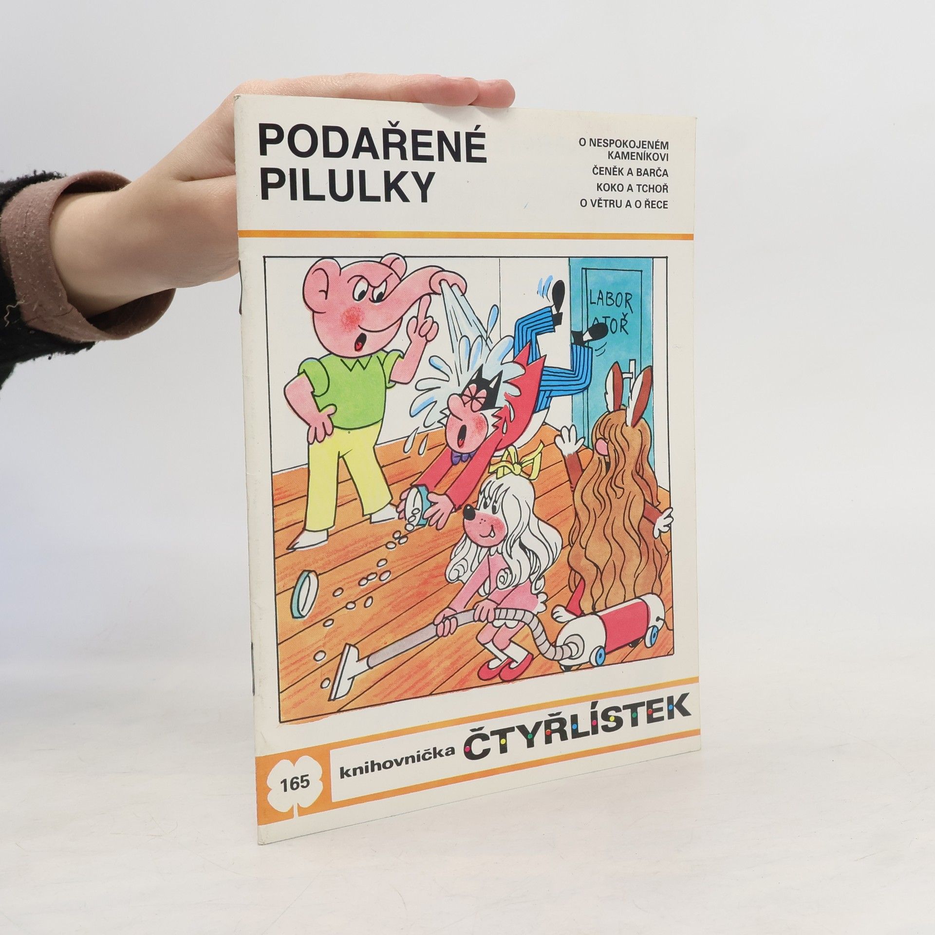 Ljuba Štíplová Čtyřlístek 165. Podařené pilulky