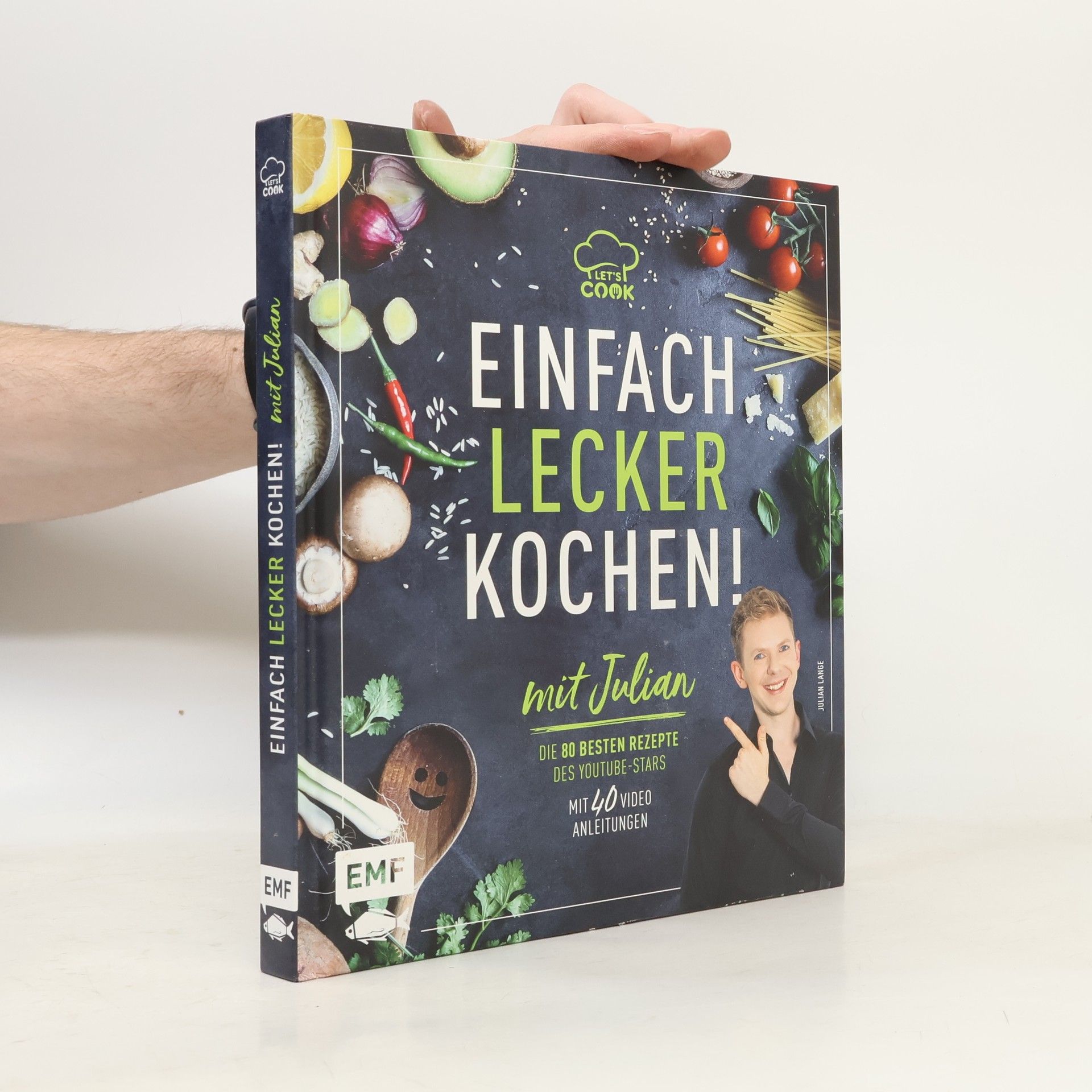 Julian Lange Let's Cook mit Julian -Einfach lecker kochen!
