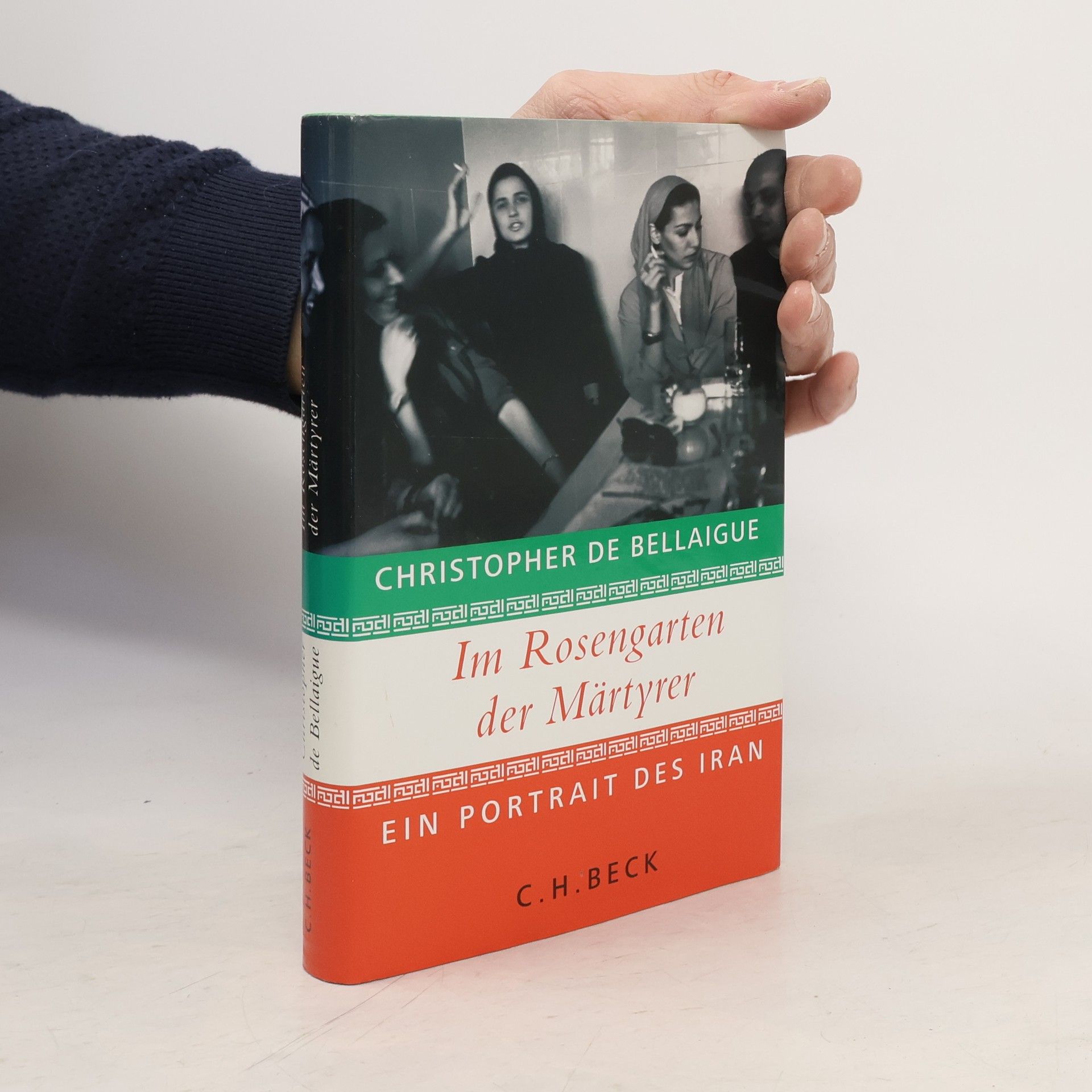 Christopher De Bellaigue Im Rosengarten der Märtyrer