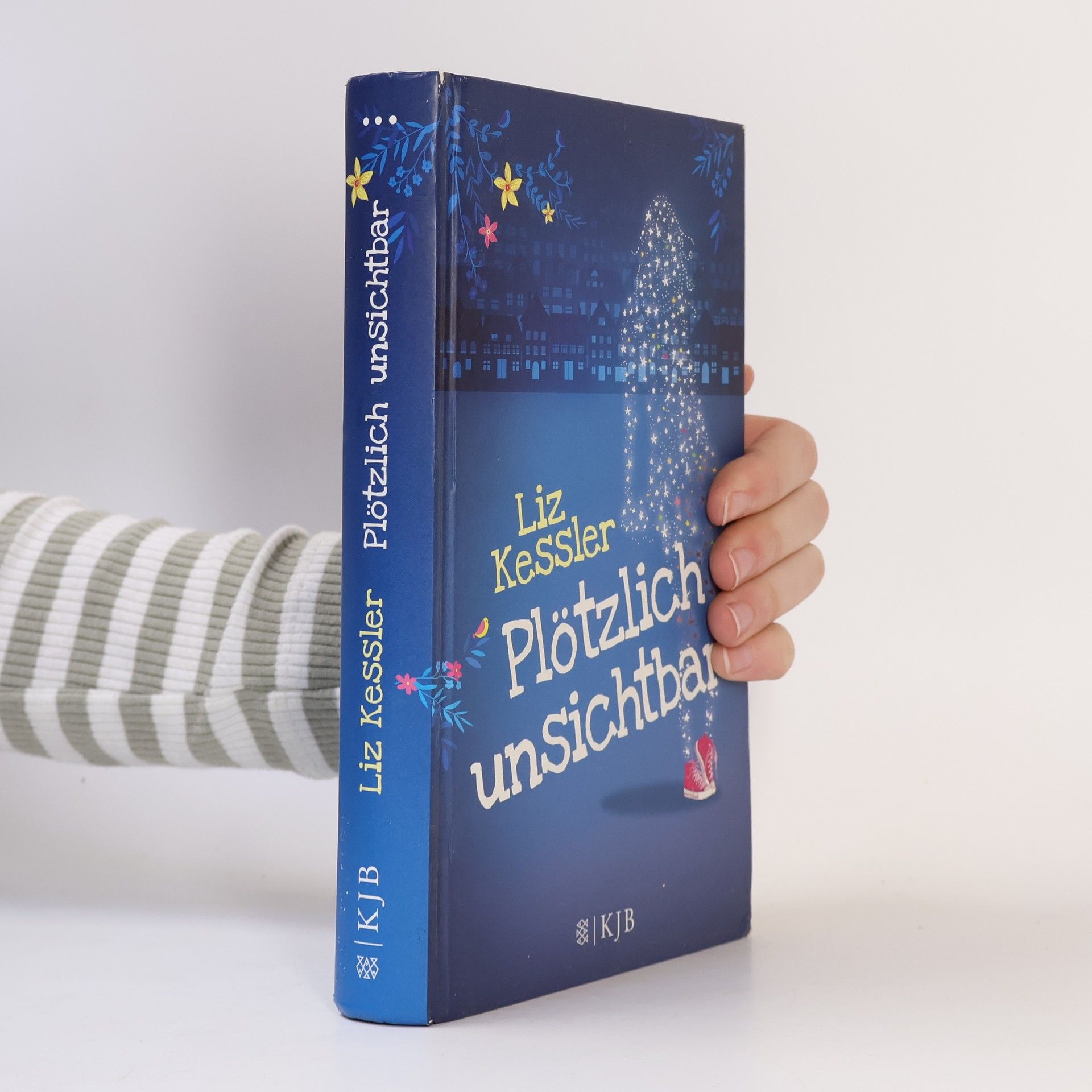 Liz Kessler Plötzlich unsichtbar