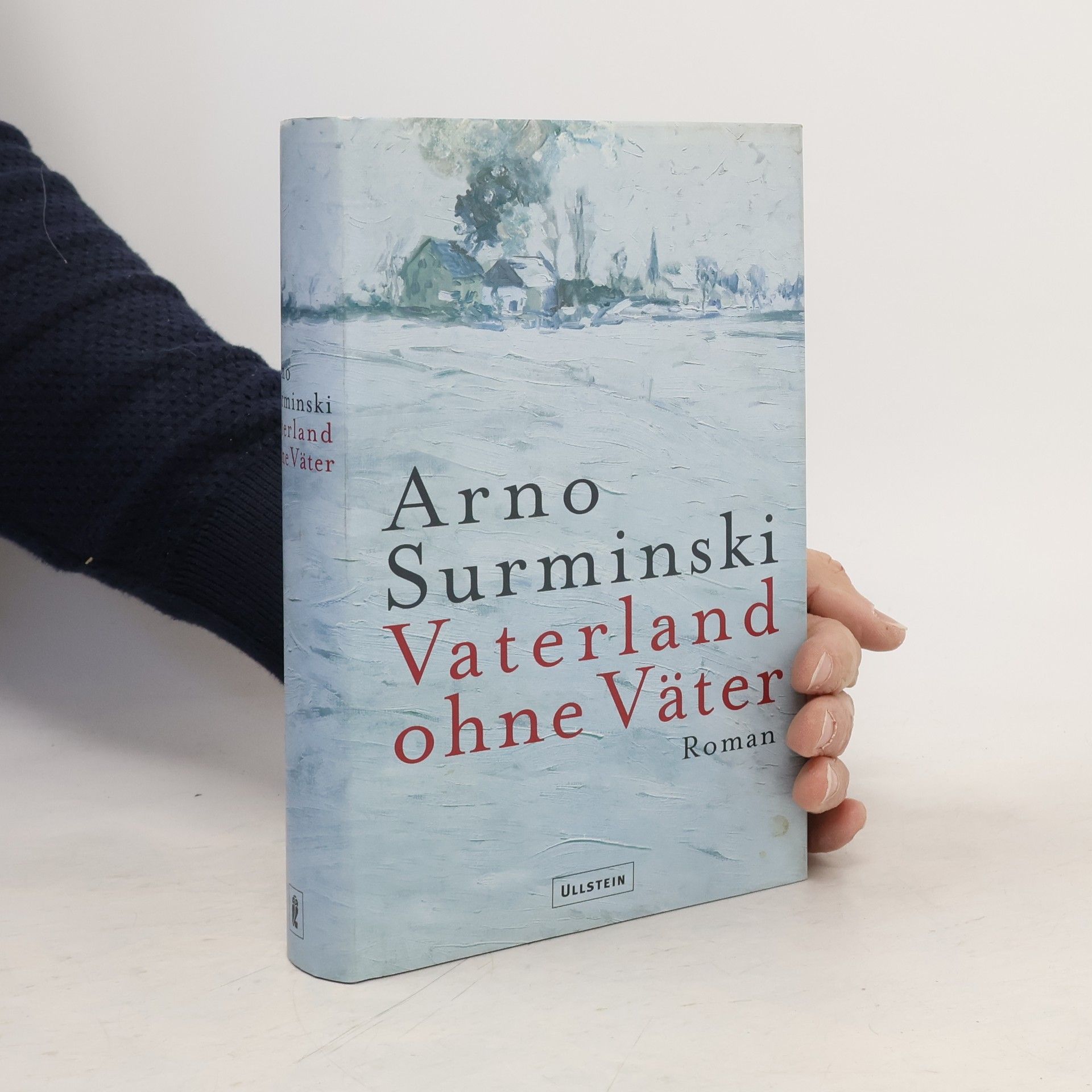 Arno Surminski Vaterland ohne Väter
