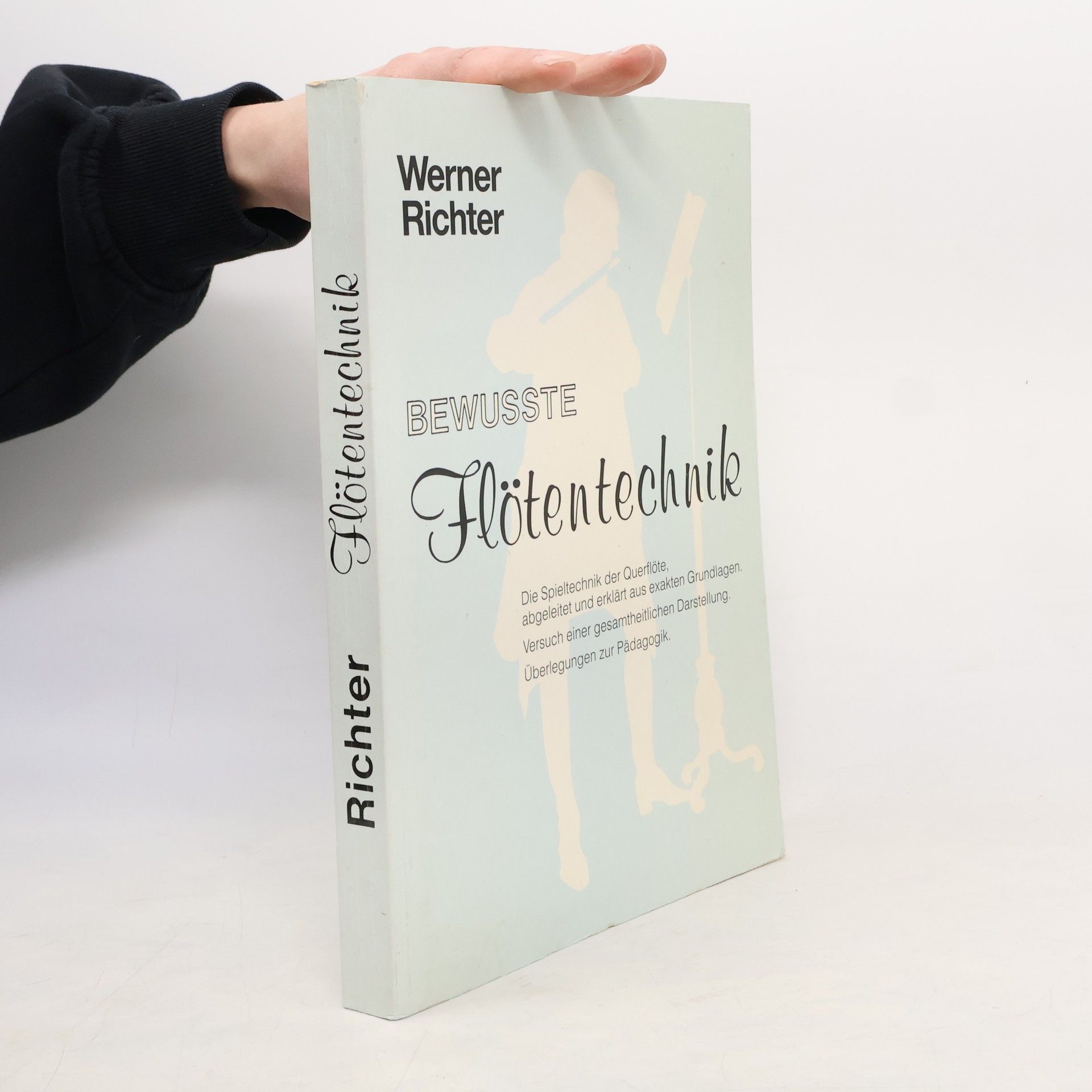 Werner Richter Bewusste Flötentechnik