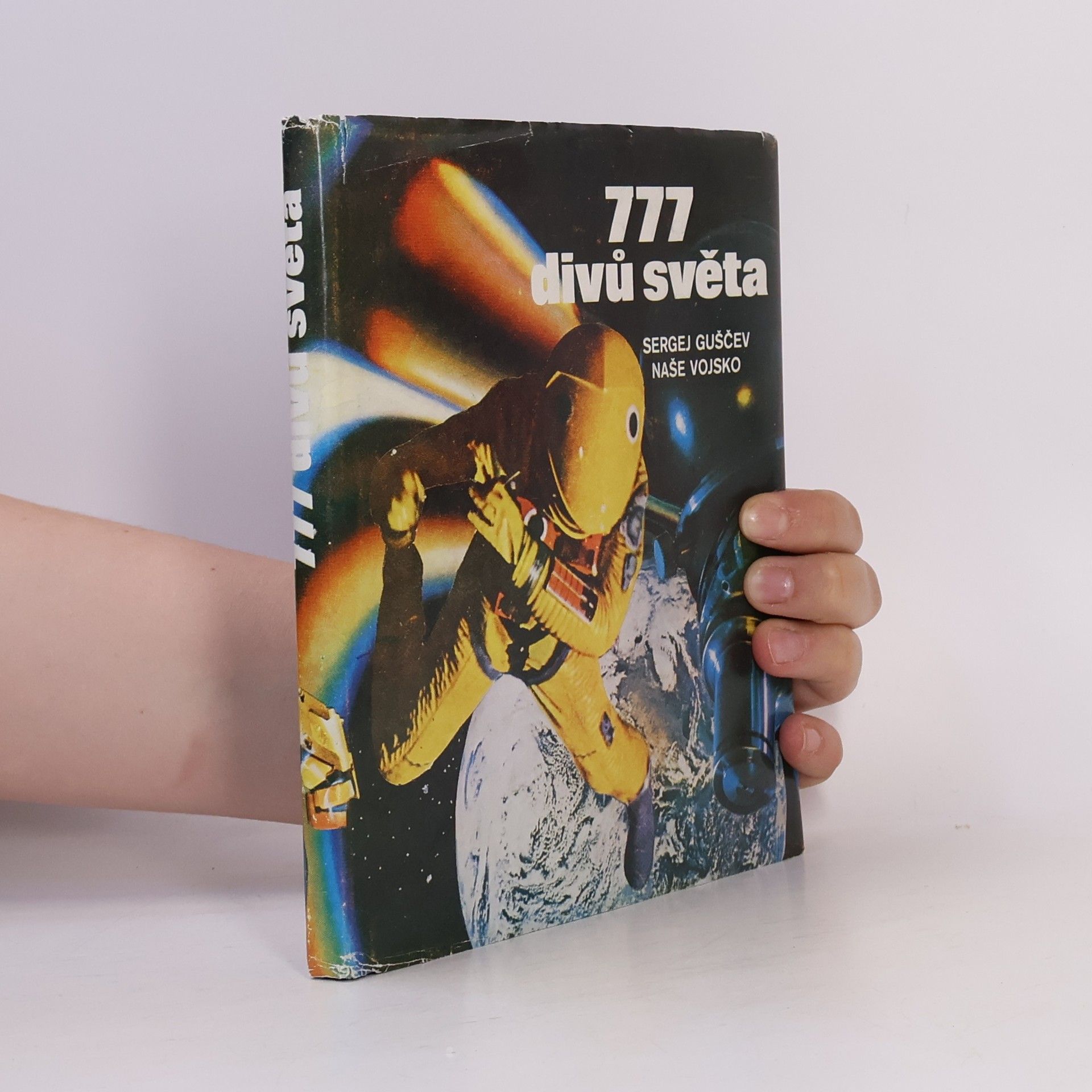 Sergej Zacharovič Guščev 777 divů světa