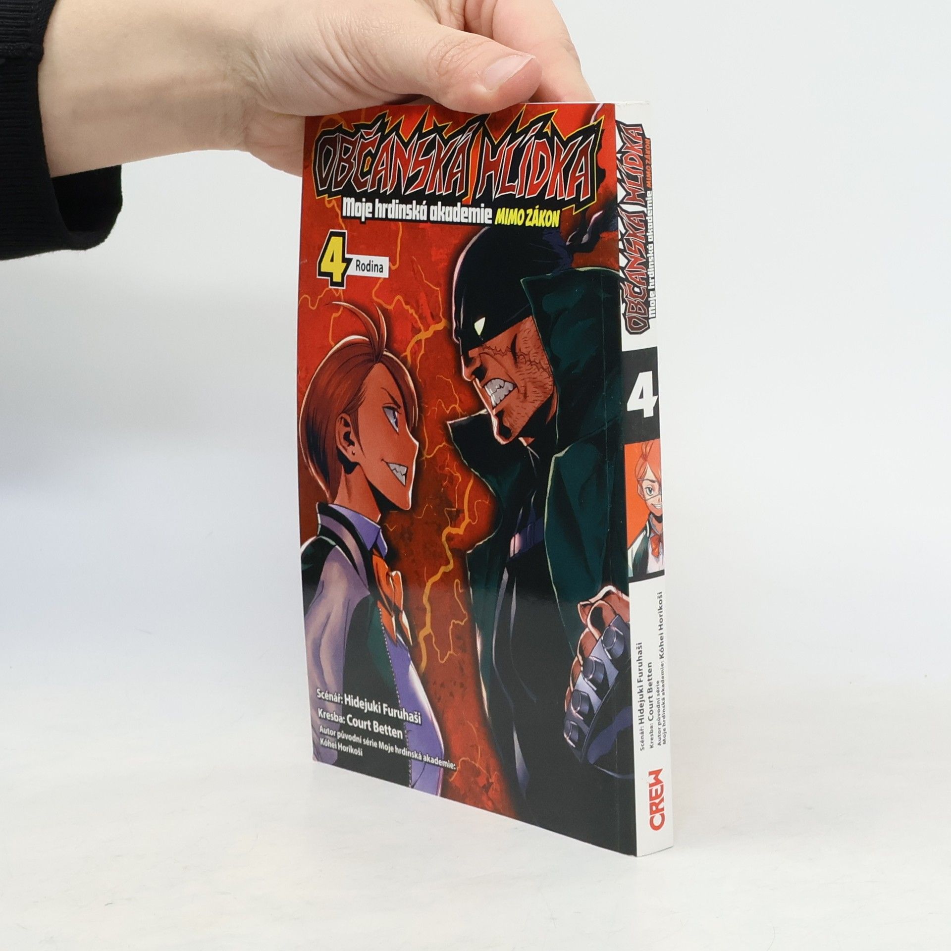 Kōhei Horikoshi Občanská hlídka. Moje hrdinská akademie - mimo zákon. 4, Rodina