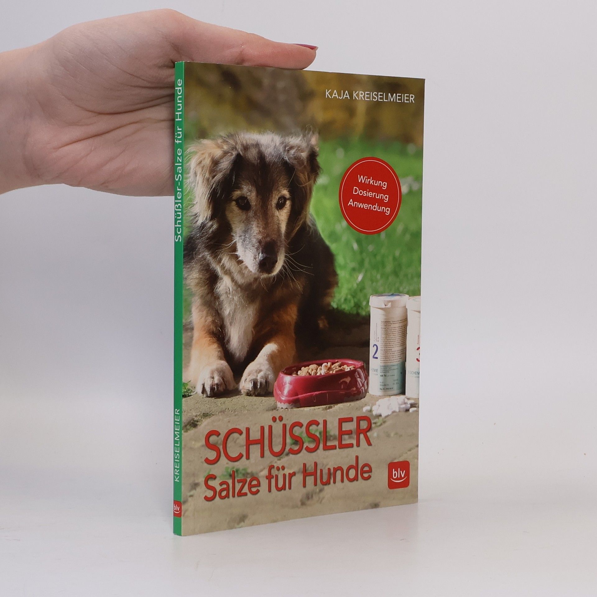Kaja Kreiselmeier Schüßler-Salze für Hunde