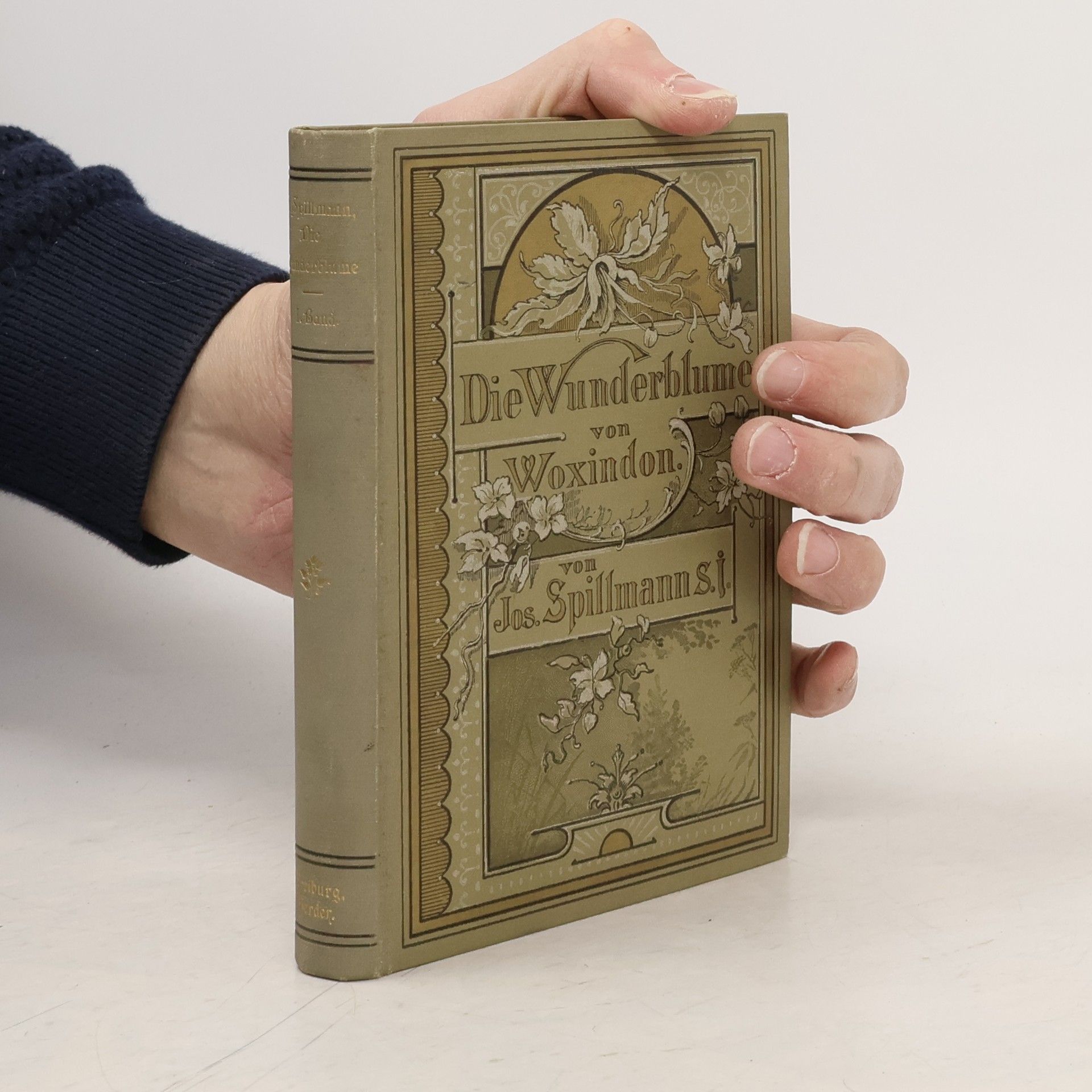 Die Wunderblume von Woxindon. Band 1