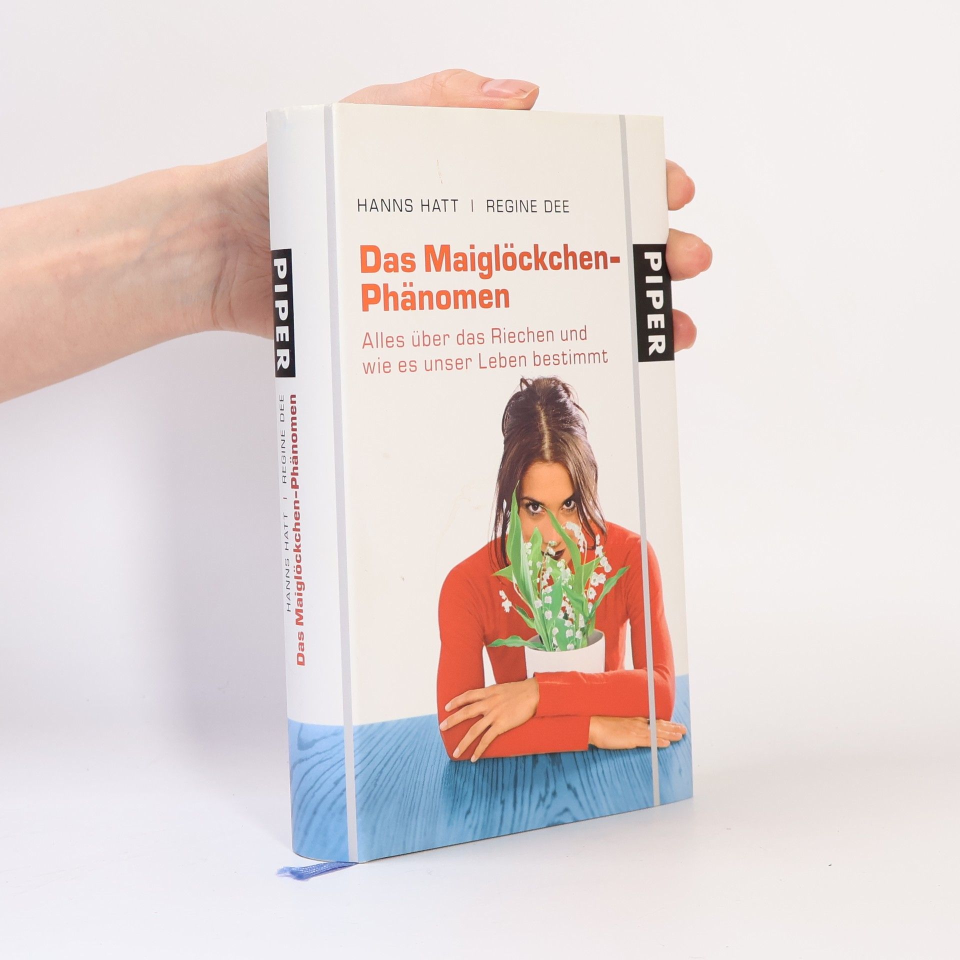 Hanns Hatt Das Maiglöckchen-Phänomen