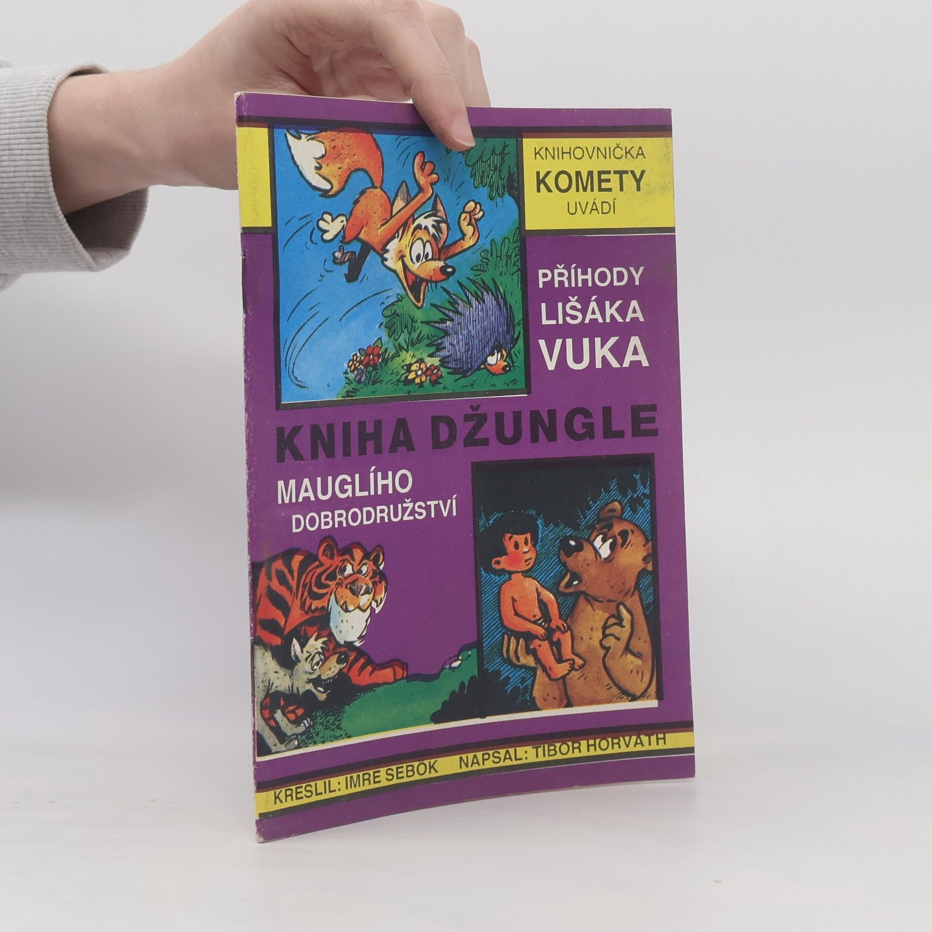 Georgina Kláris Kniha džungle, Mauglího dobrodružství, Příhody lišáka Vuka