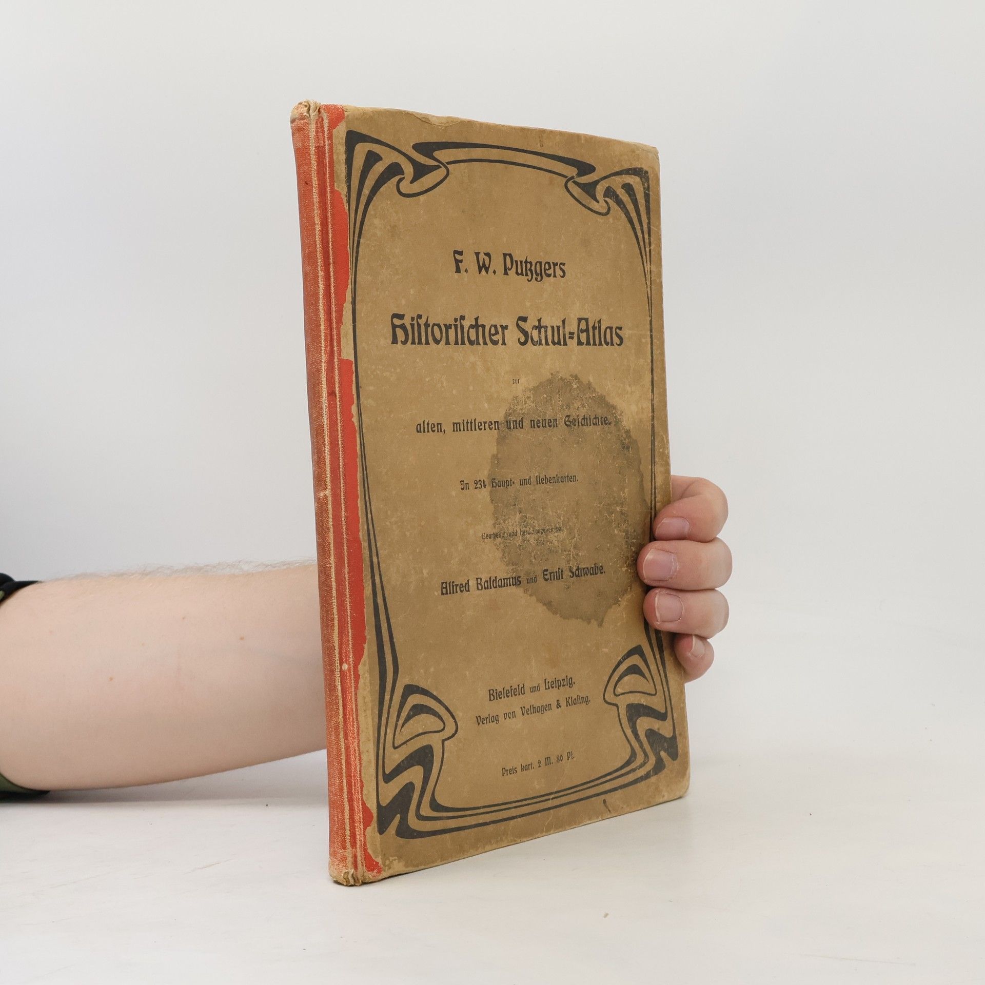 F. W. Putzgers Historischer Schul-Atlas zur alten, mittleren und neue Geschichte