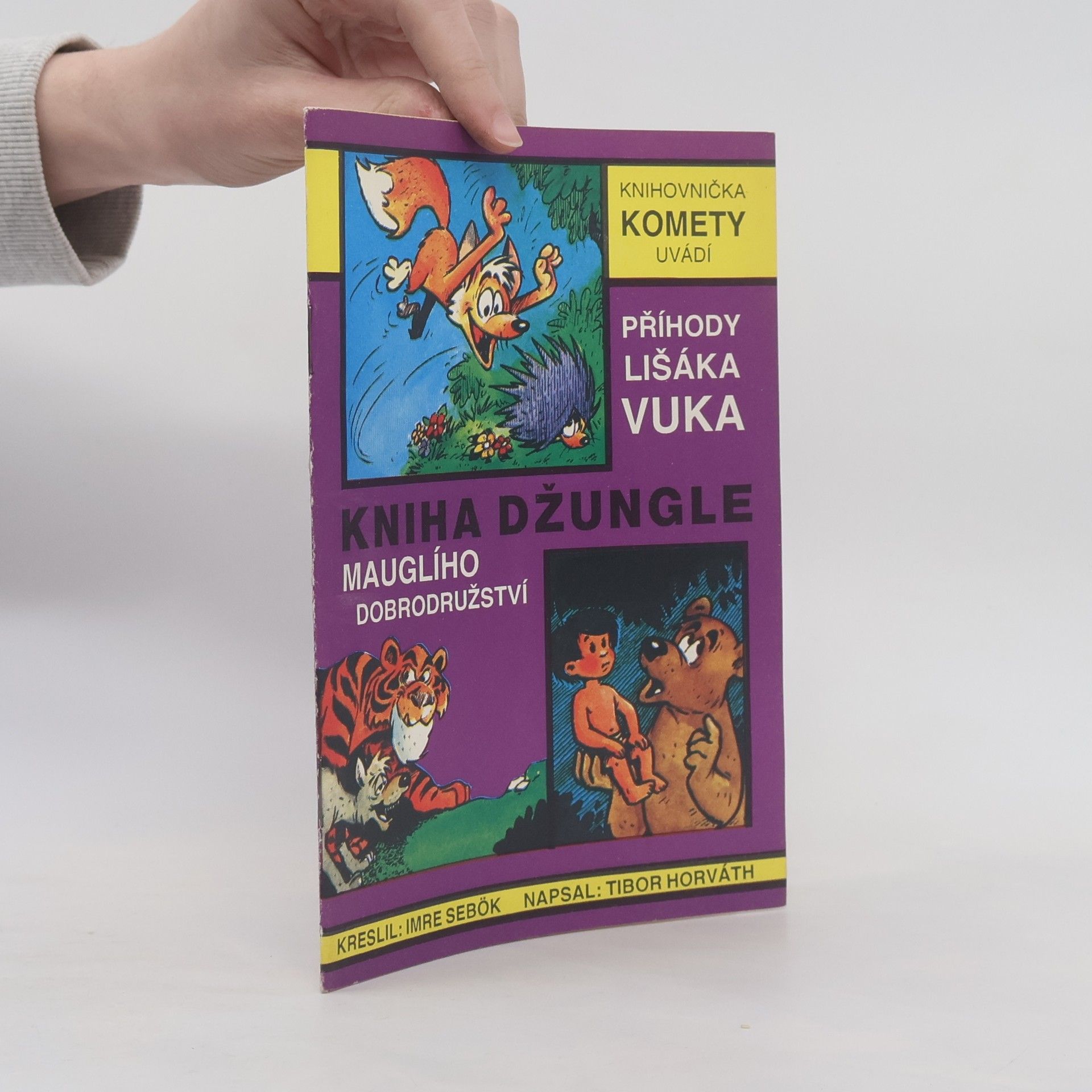 Georgina Kláris Kniha džungle, Mauglího dobrodružství, Příhody lišáka Vuka