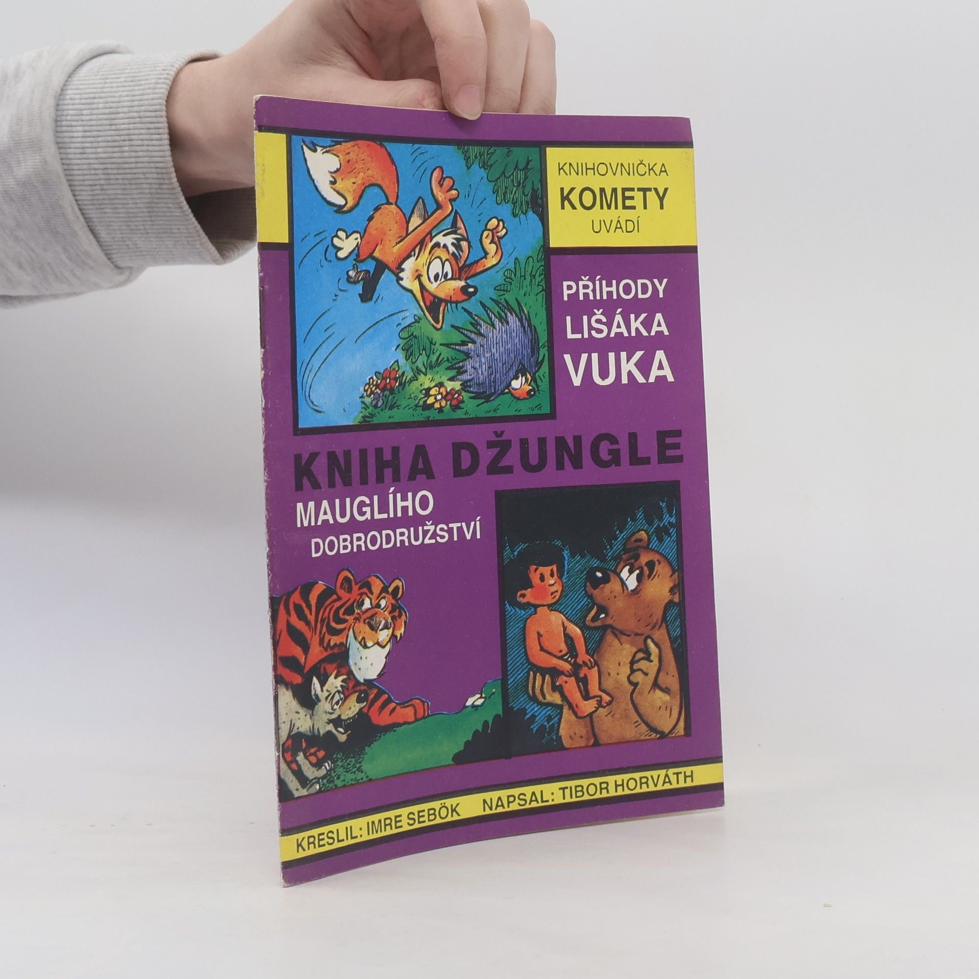Georgina Kláris Kniha džungle, Mauglího dobrodružství, Příhody lišáka Vuka