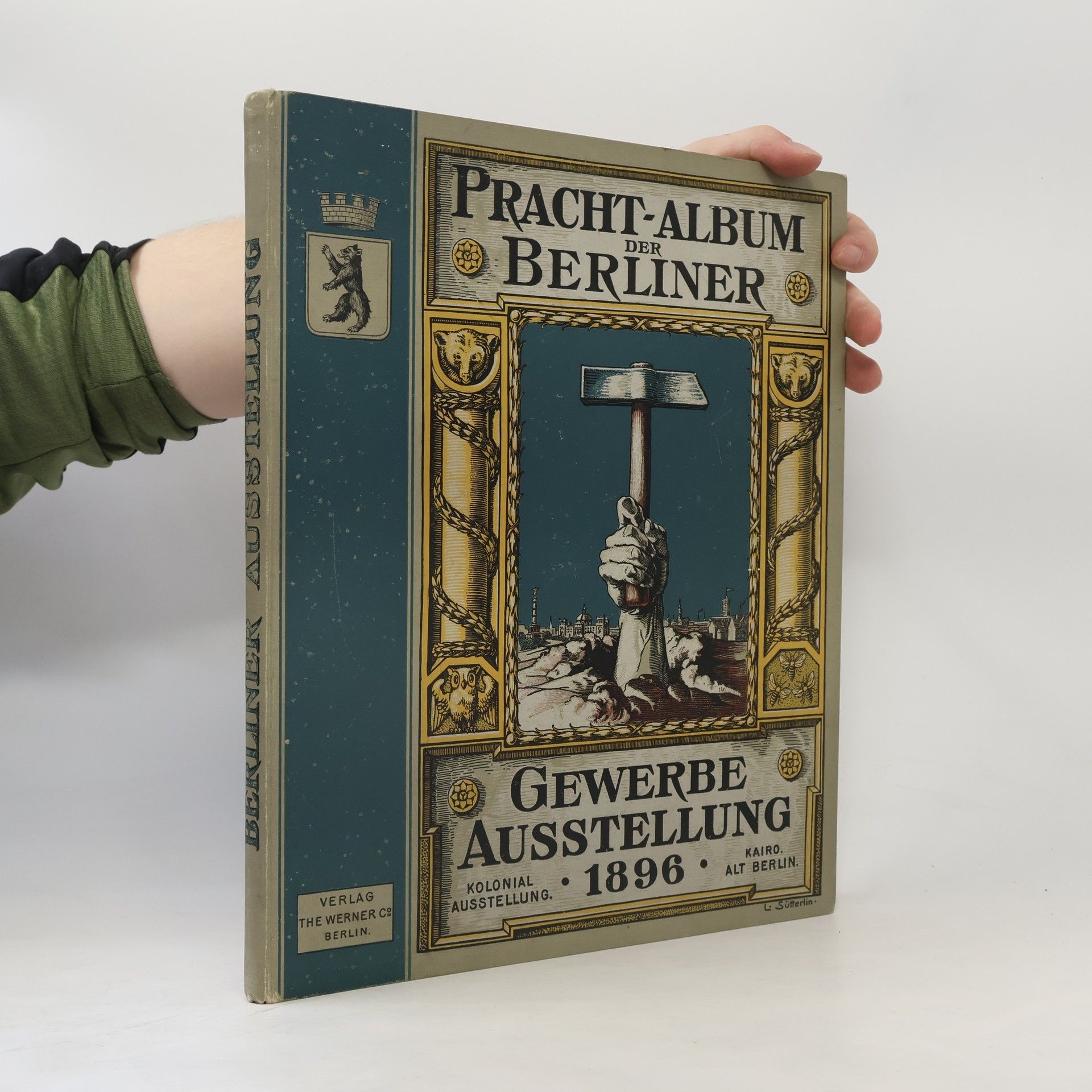 Autorenkollektiv Pracht-Album der Berliner Gewerbe-Ausstellung 1896