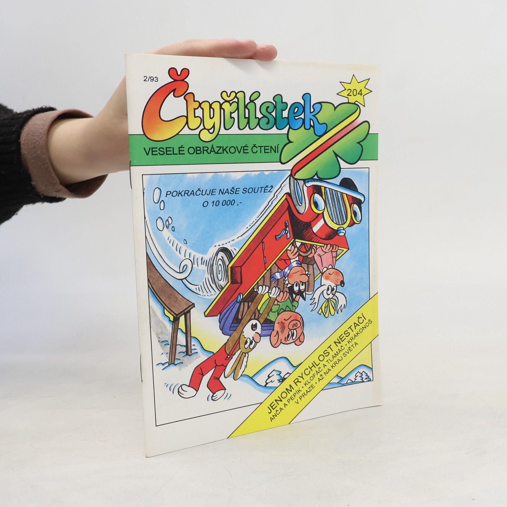 Autorenkollektiv Čtyřlístek 2/1993 204. Jenom rychlost nestačí