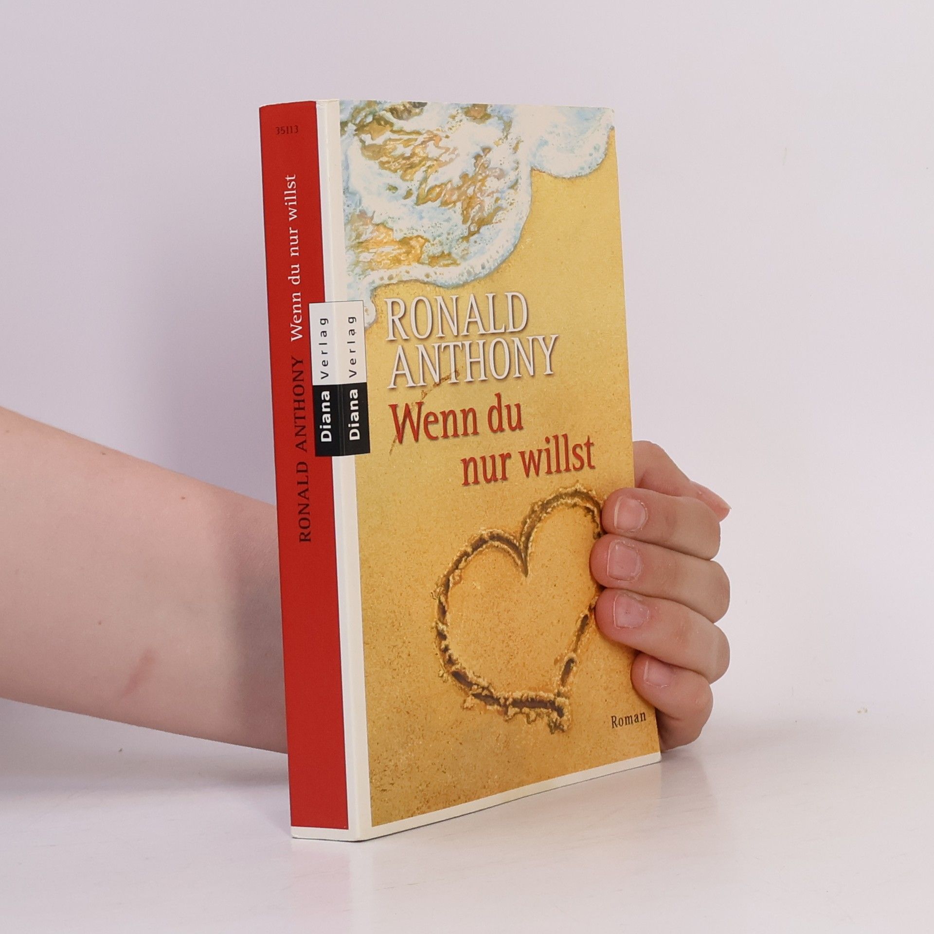 Ronald Anthony Wenn du nur willst