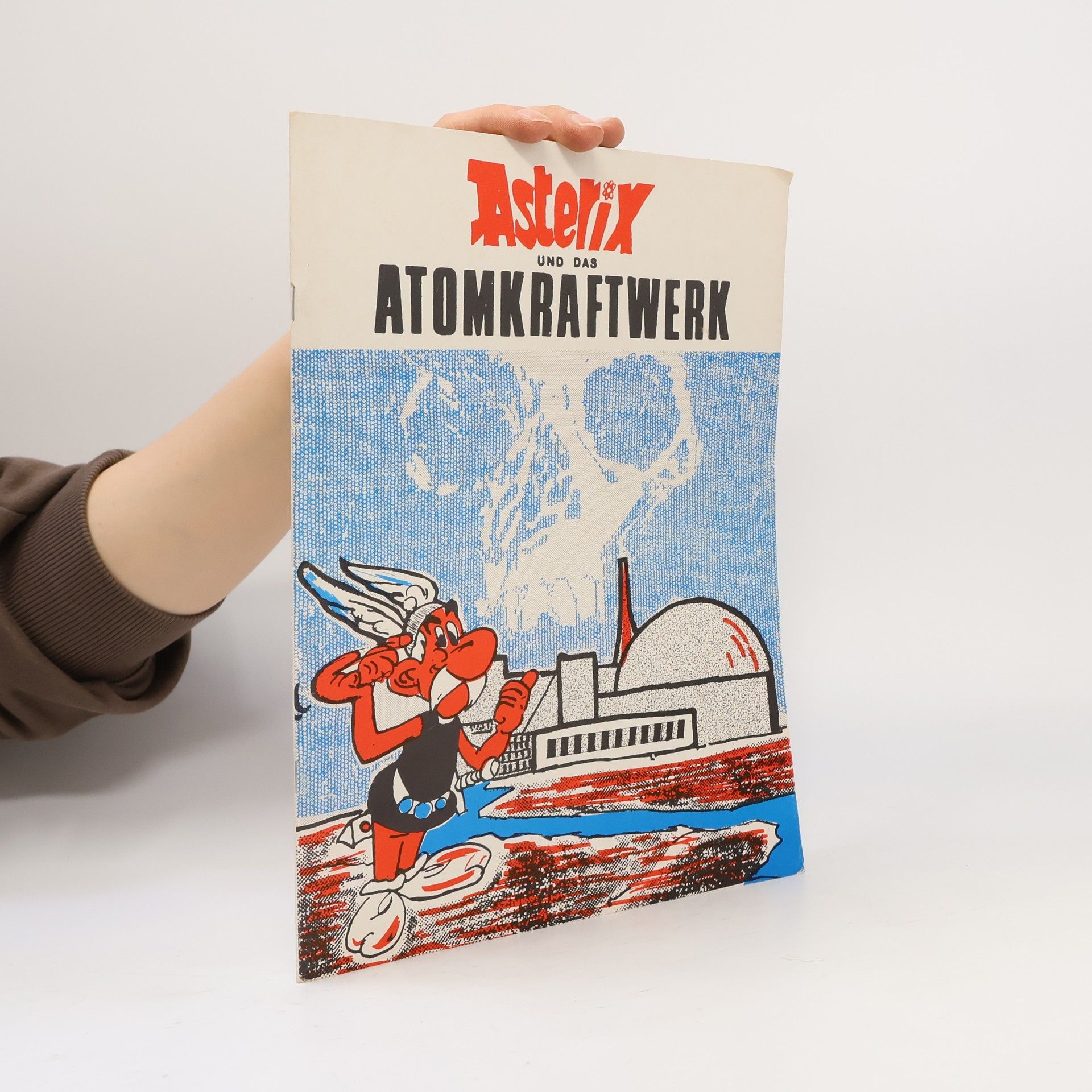 U. Raub Asterix und das Atomkraftwerk