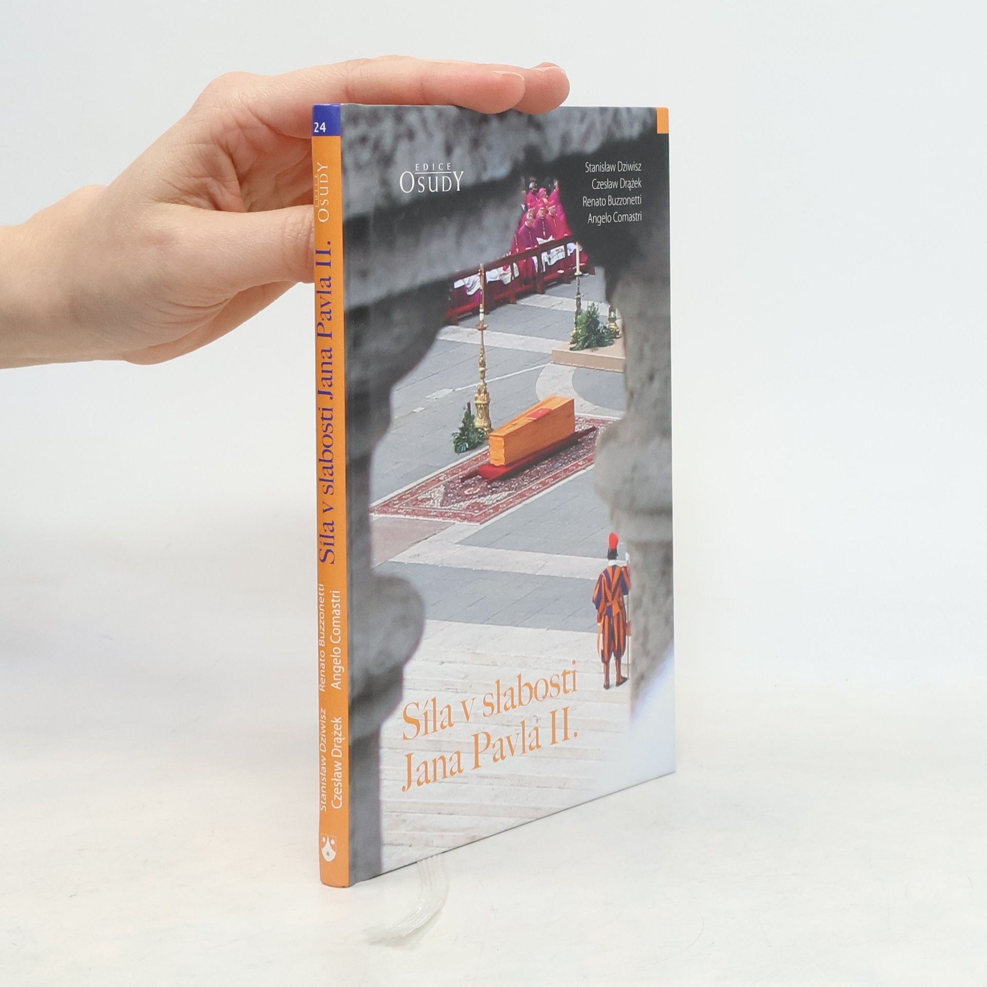 Stanisław Dziwisz Síla v slabosti Jana Pavla II.