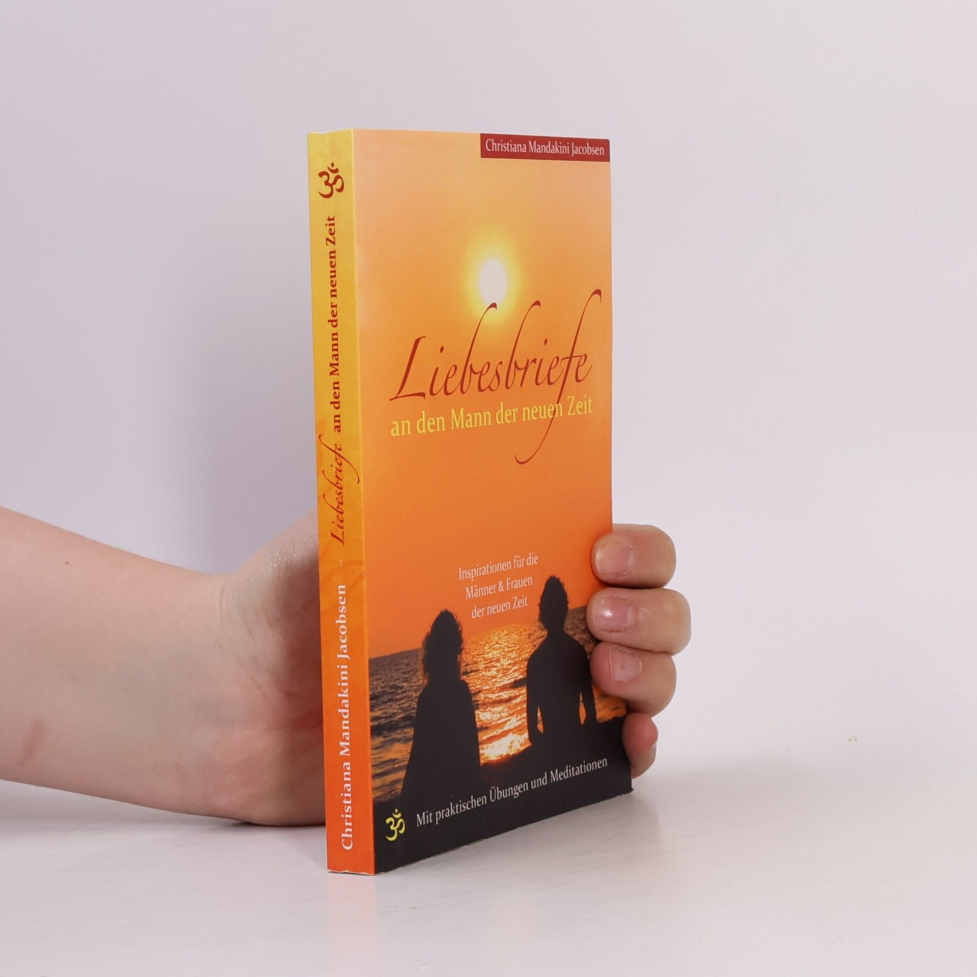 Christiana Mandakini Jacobsen Liebesbriefe an den Mann der neuen Zeit