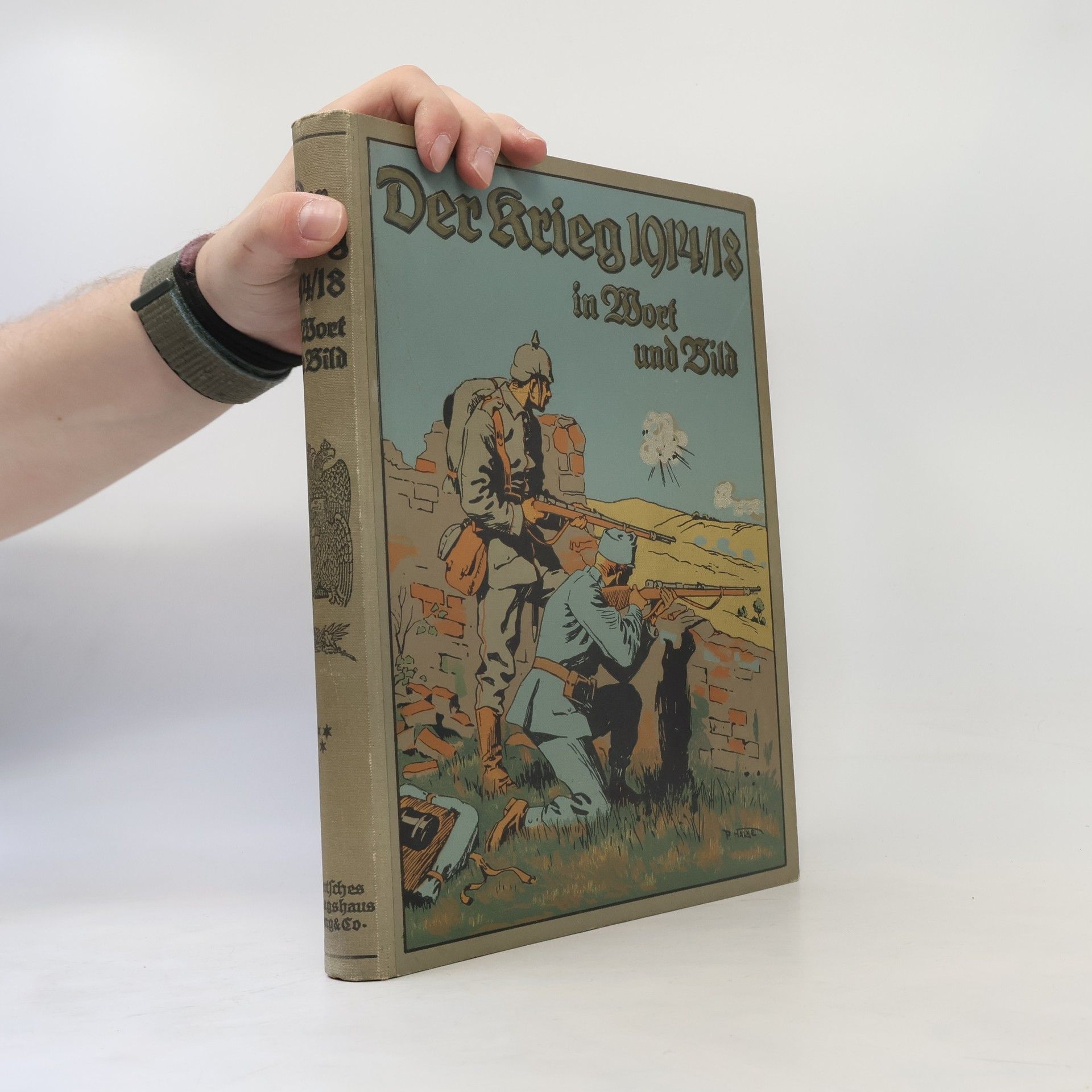 Autorenkollektiv Der Krieg 1914/18 in Wort und Bild