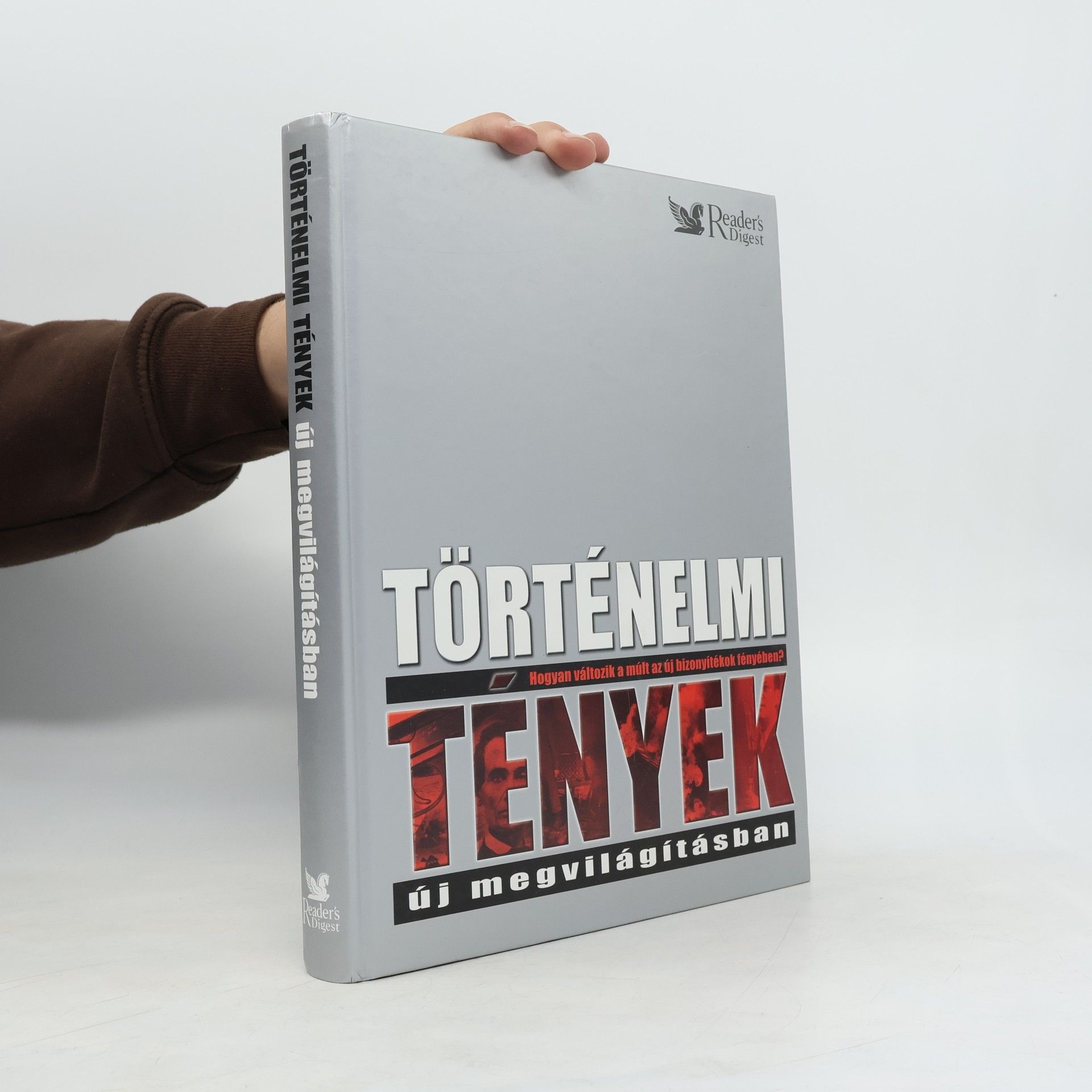 Kolektív autorov Történelmi tények új megvilágításban