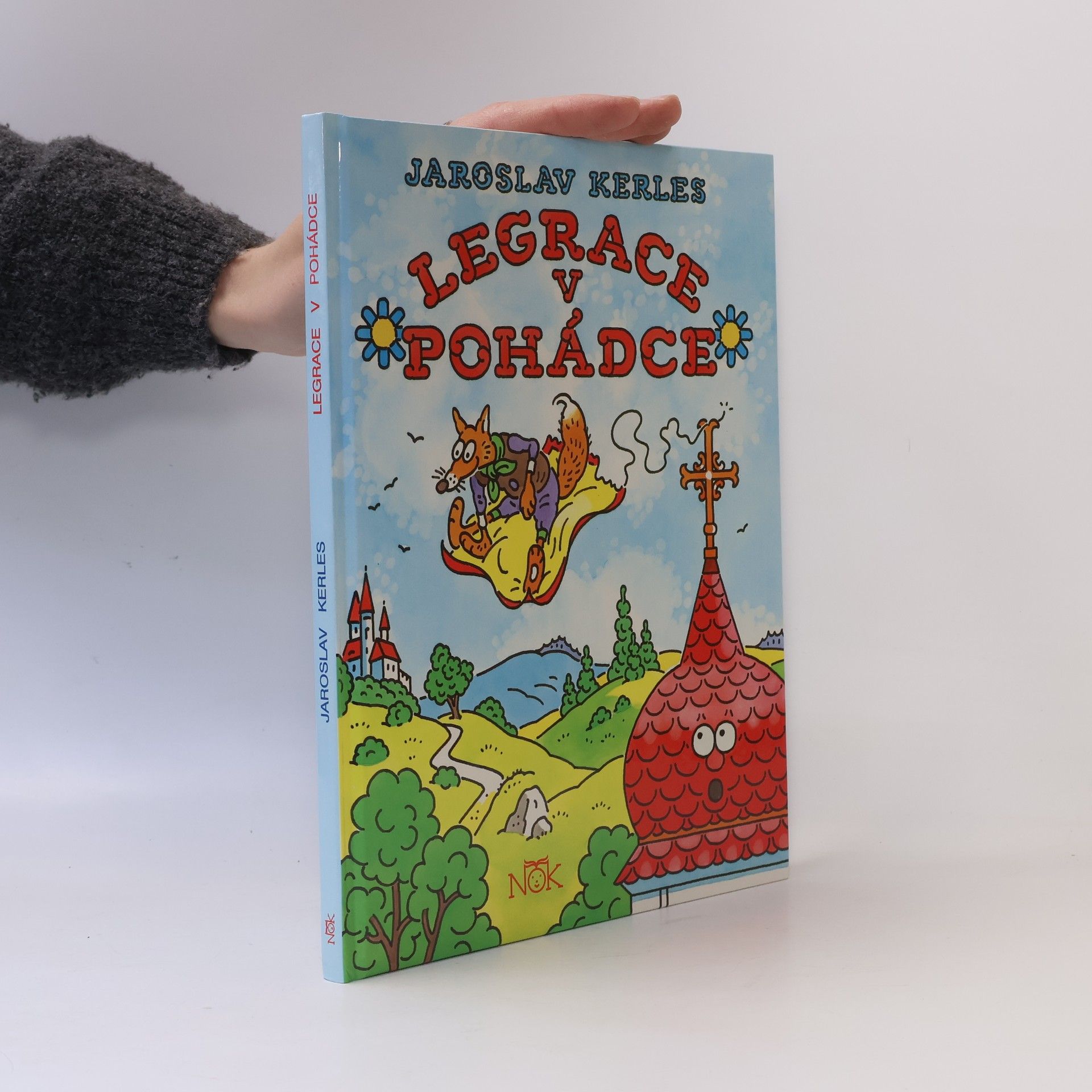 Jaroslav Kerles Legrace v pohádce