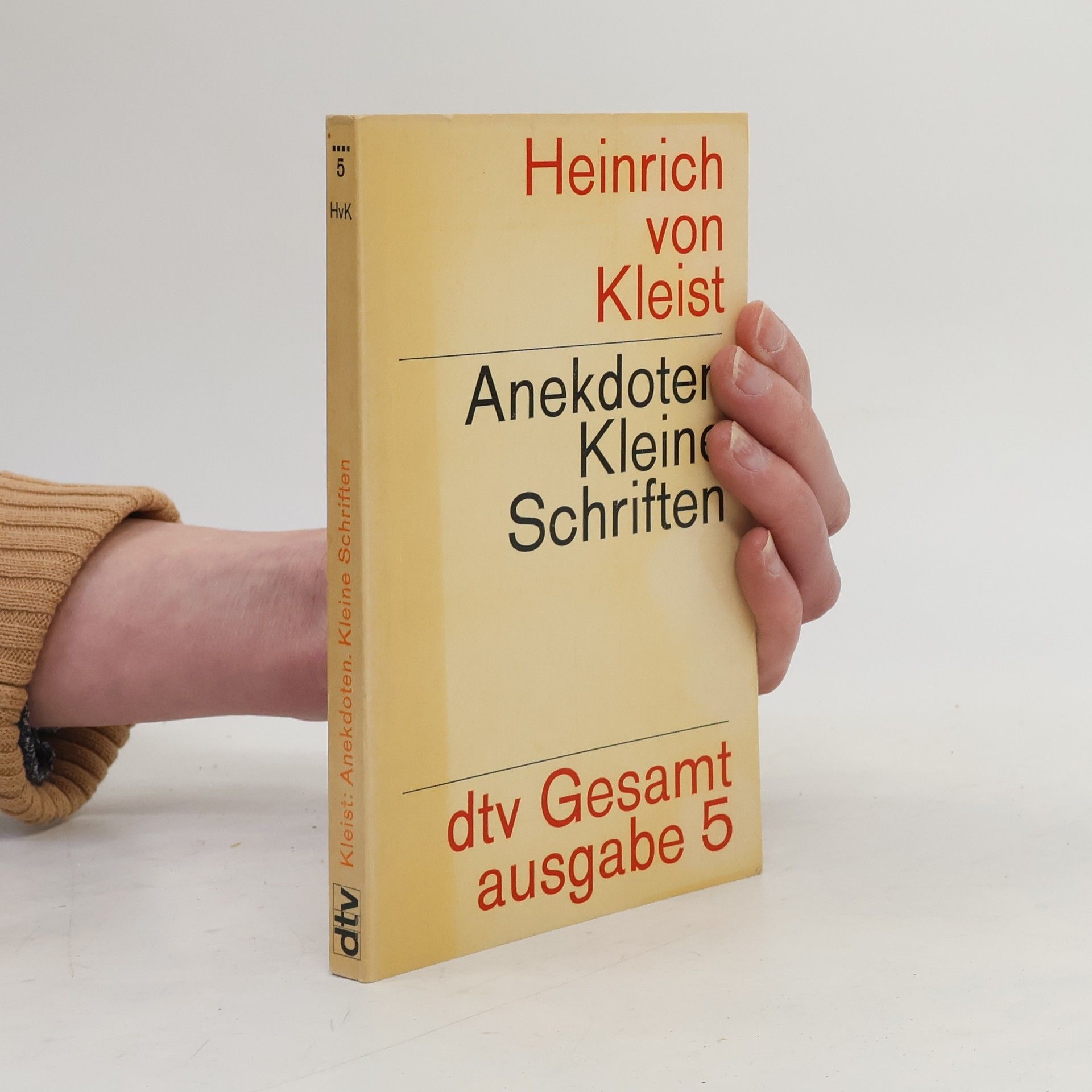 Heinrich von Kleist Dtv Gesamtausgabe - 5: Anekdoten; Kleine Schriften