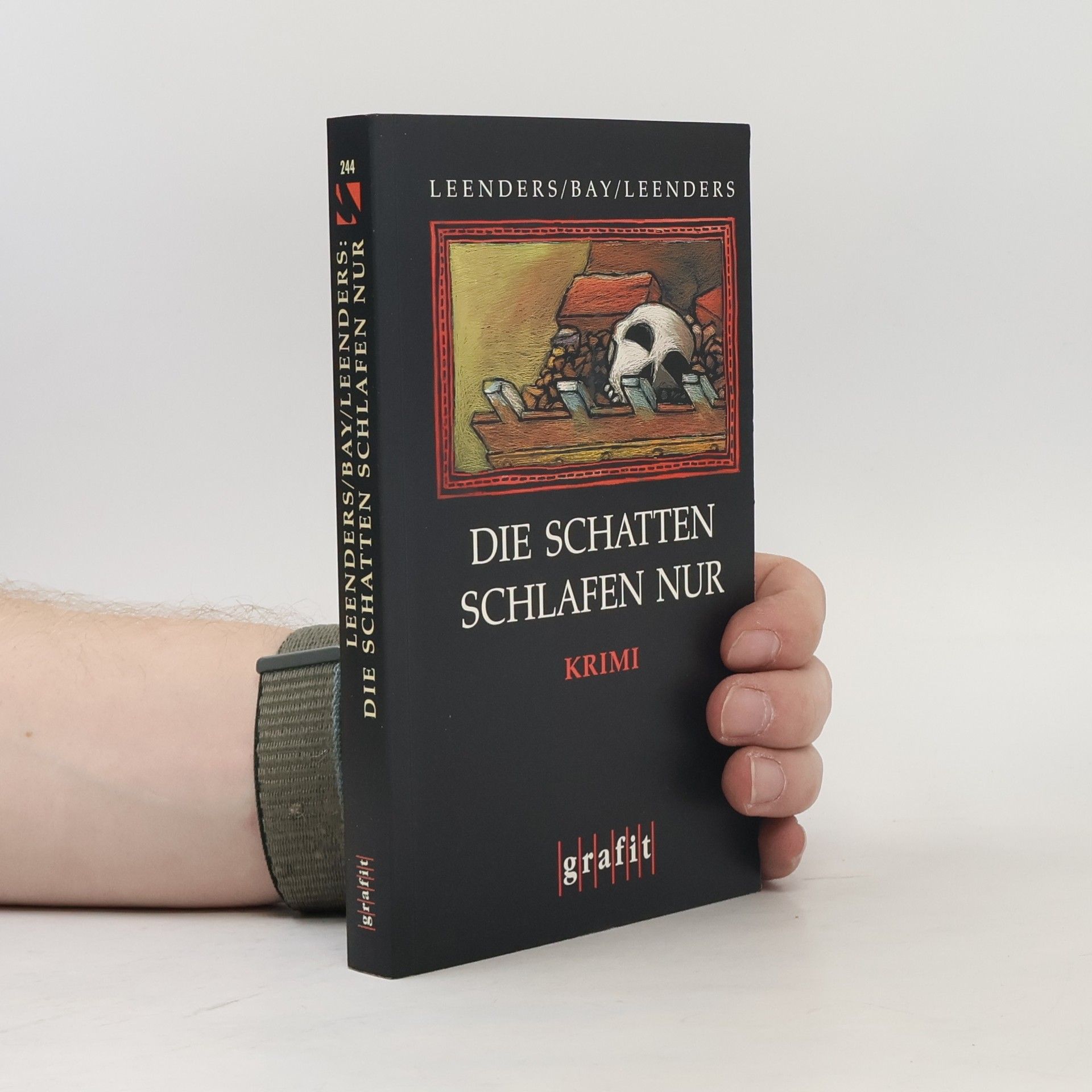 Hiltrud Leenders Die Schatten schlafen nur