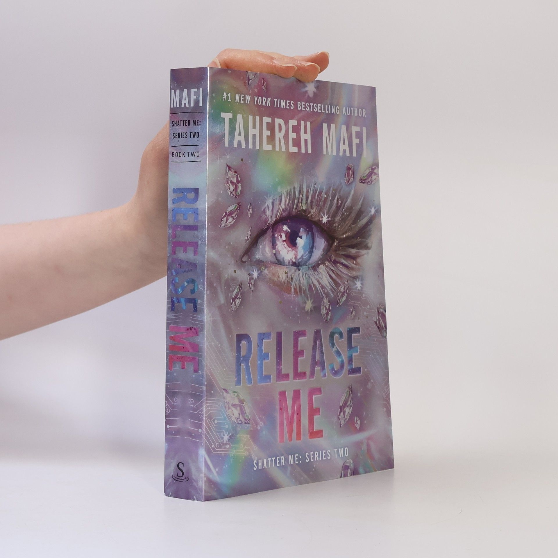 Tahereh Mafi Shatter Me: Series Two - 2: Release Me