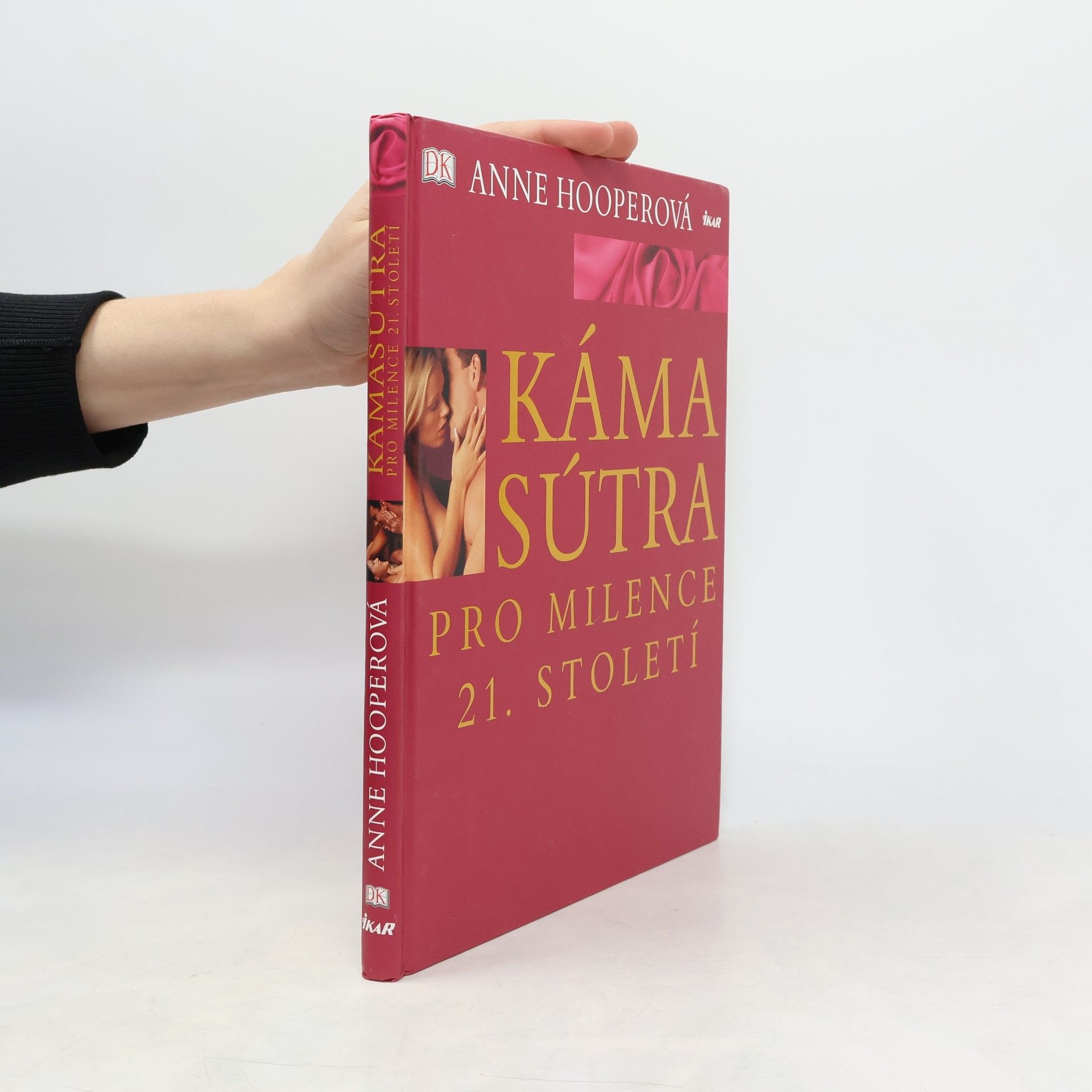 Anne Hooper Kámasútra pro milence 21. století