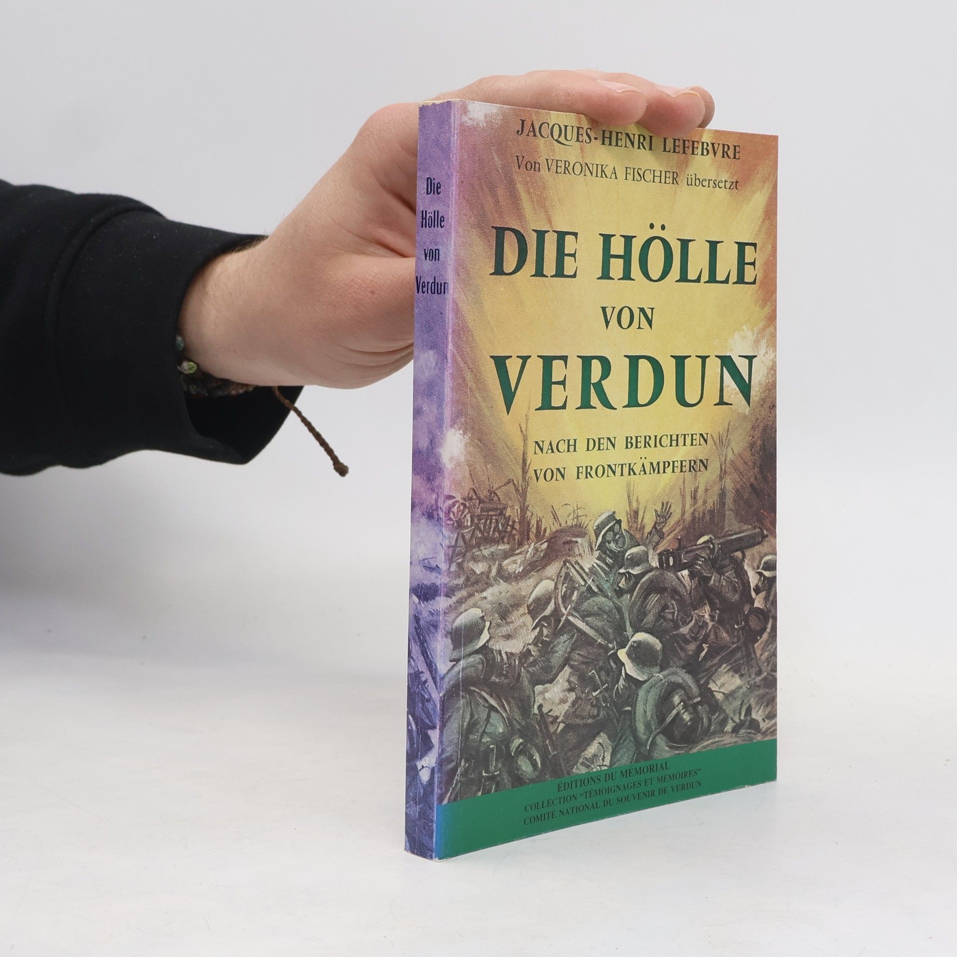 Henri Lefebvre Die Hölle von Verdun