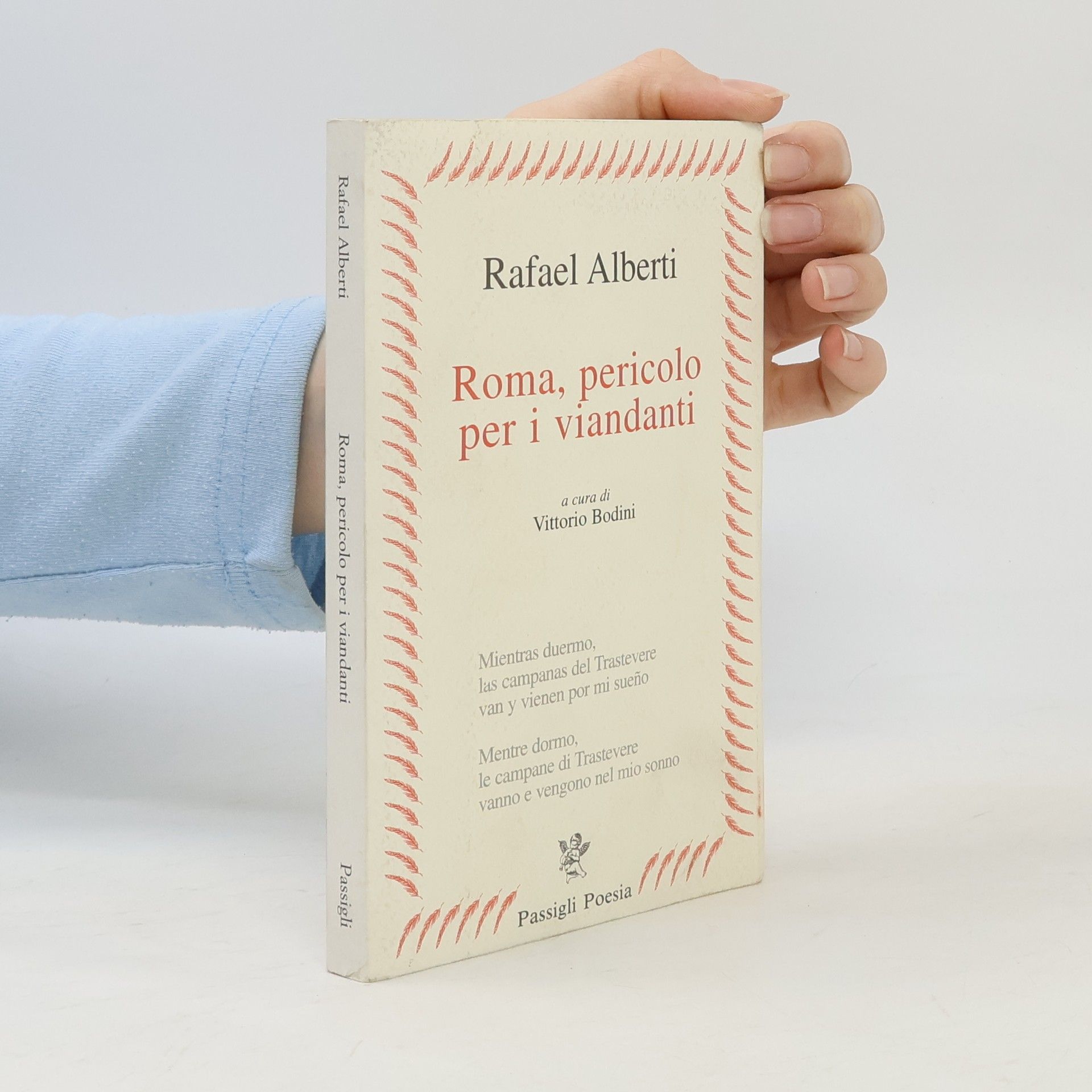 Vittorio Bodini Poesia: Roma, pericolo per i viandanti. Testo spagnolo a fronte