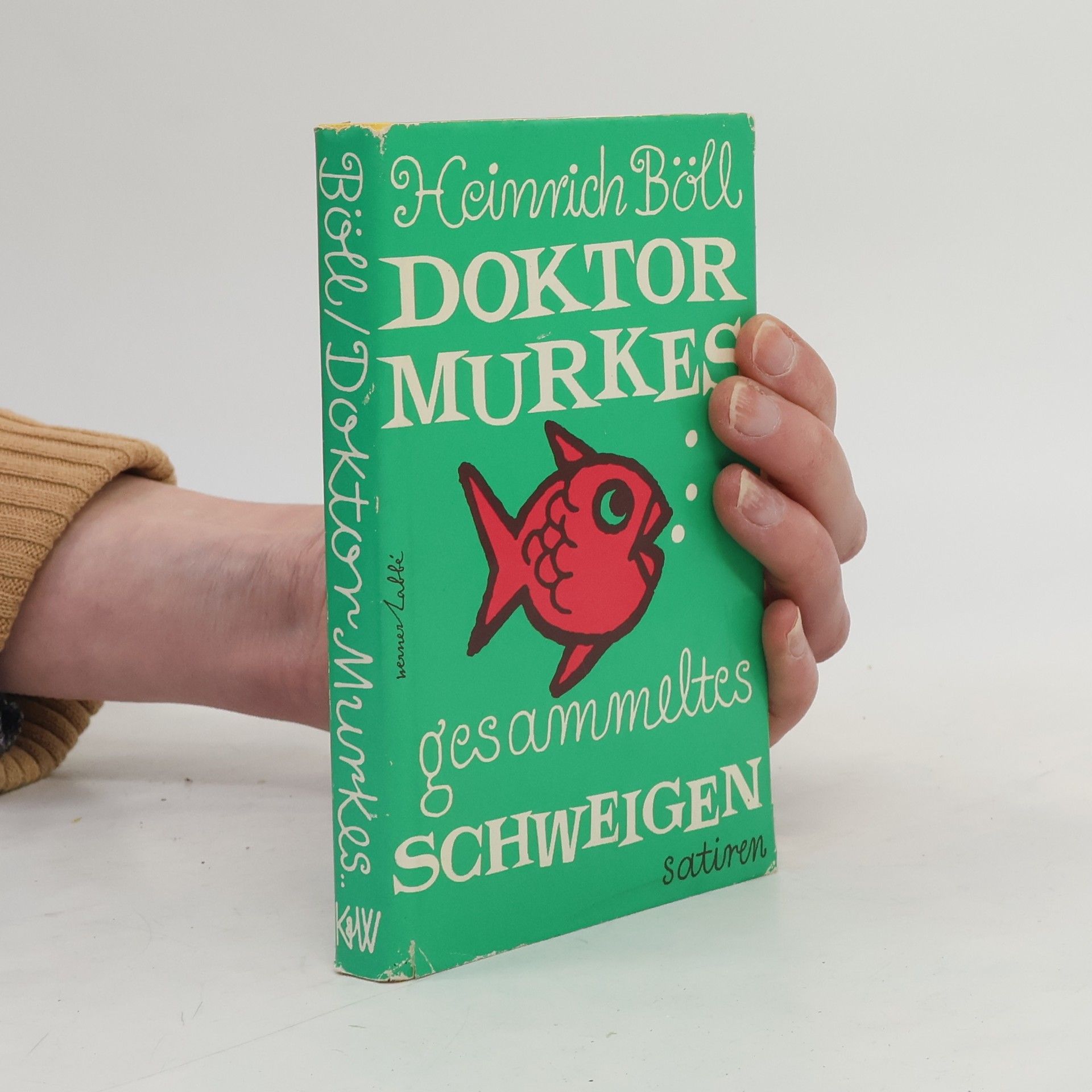 Heinrich Böll Doktor Murkes gesammeltes Schweigen