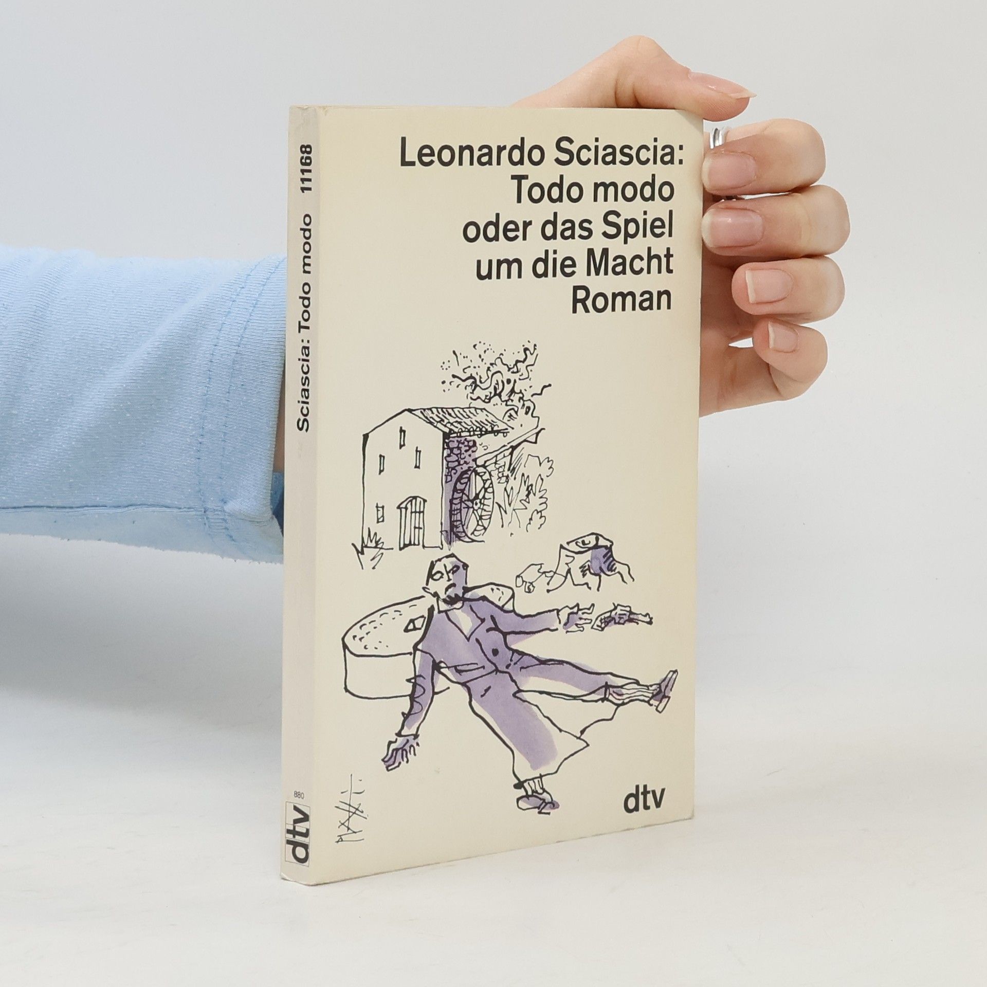 Todo modo oder Das Spiel um die Macht. Roman.