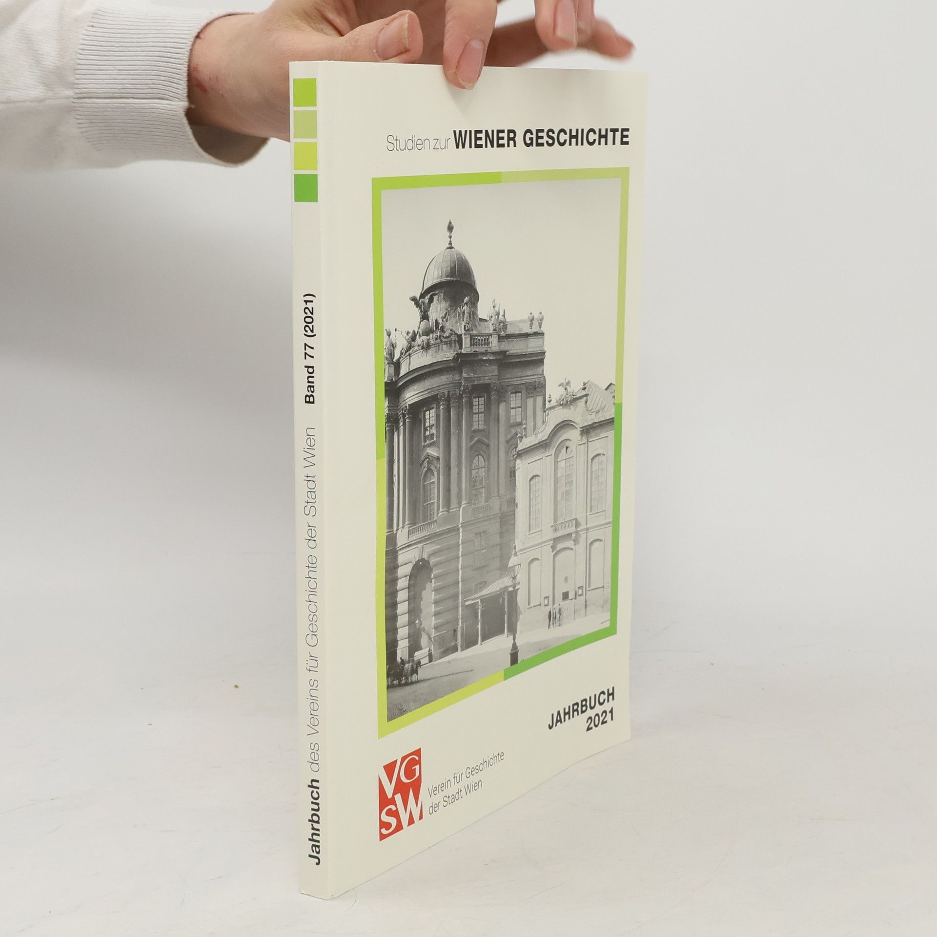 Kolektív autorov Studien zur Wiener Geschichte 77/2021