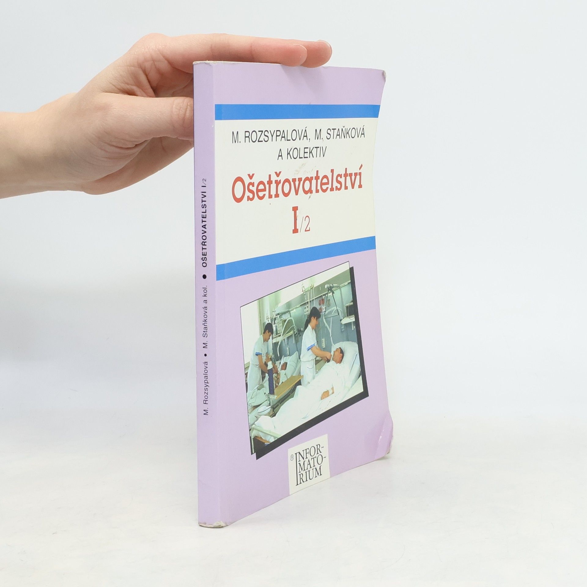 Marie Rozsypalová Ošetřovatelství I/2