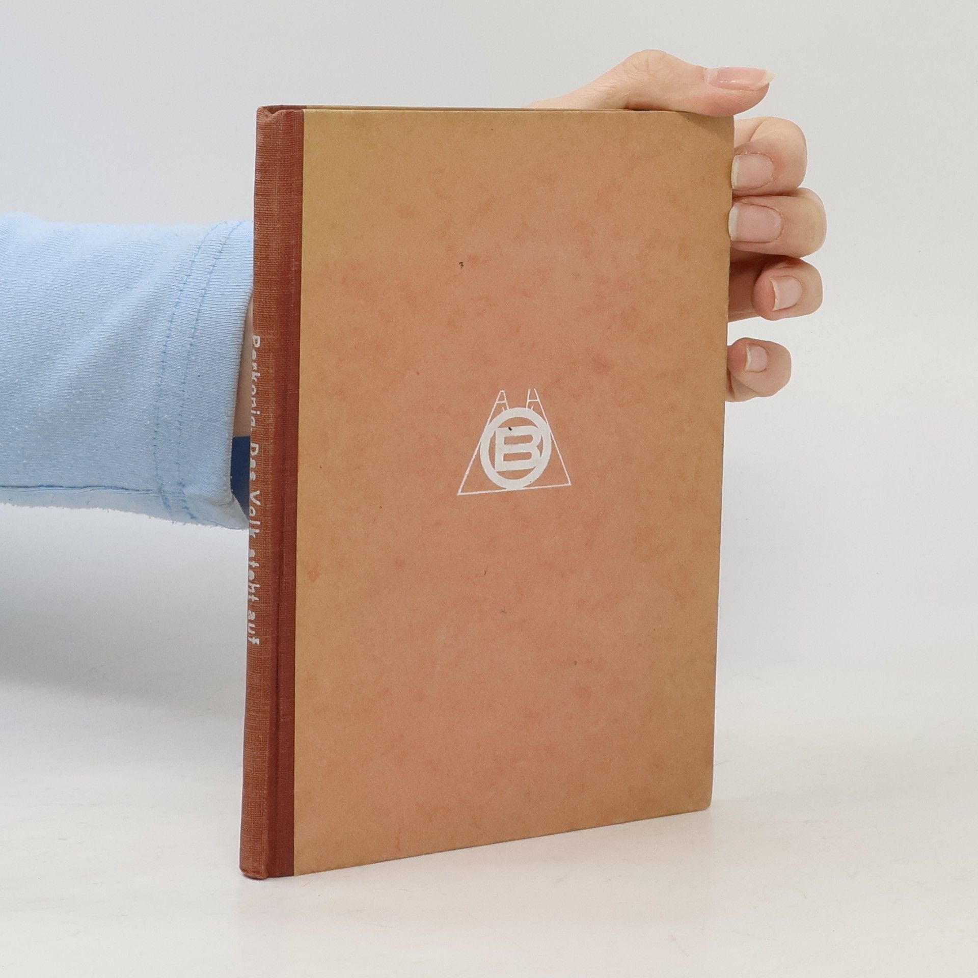 Josef Friedrich Perkonig Das Volk steht auf